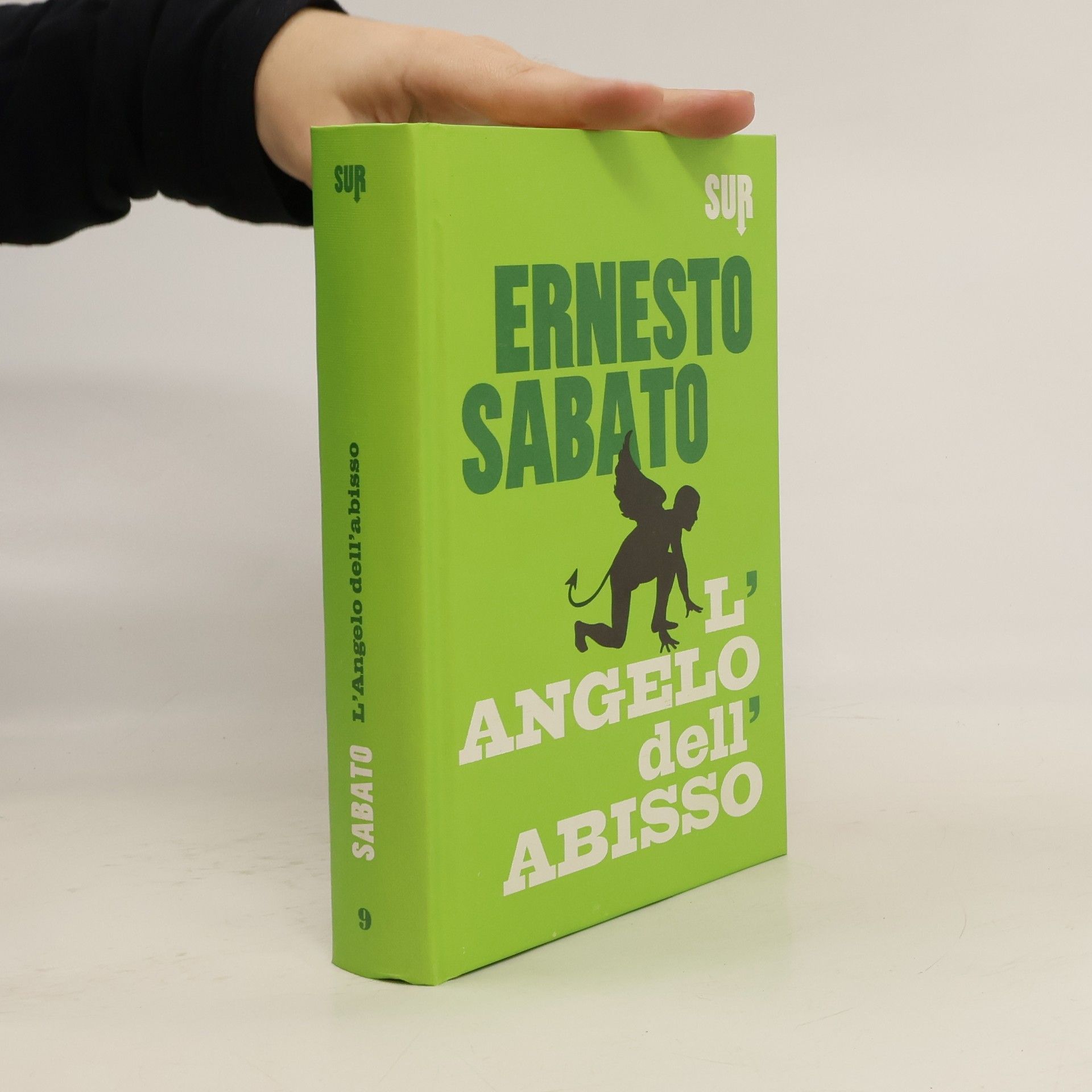 Ernesto Sabato L'angelo dell'abisso