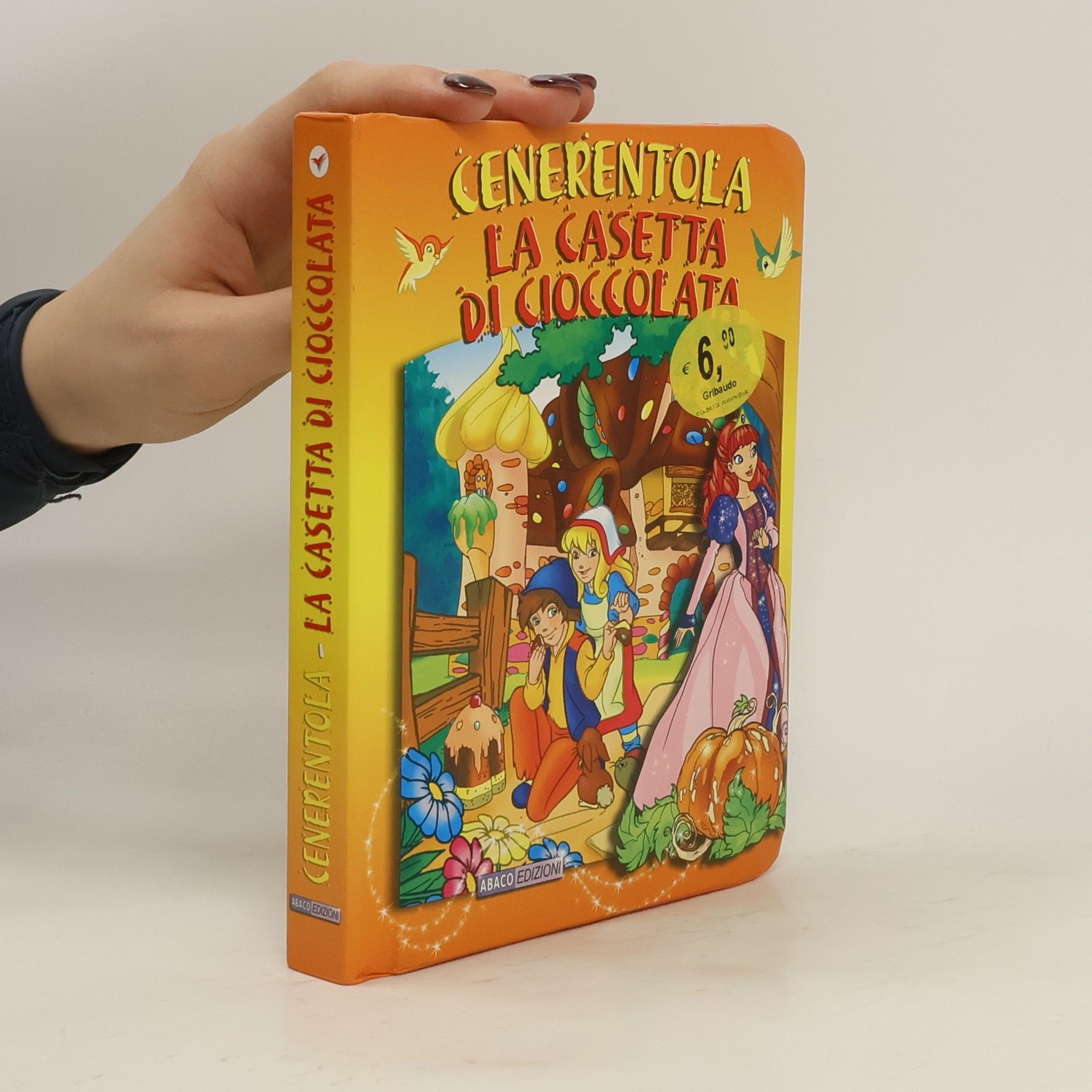 AA.VV. Cenerentola. La casetta di cioccolata