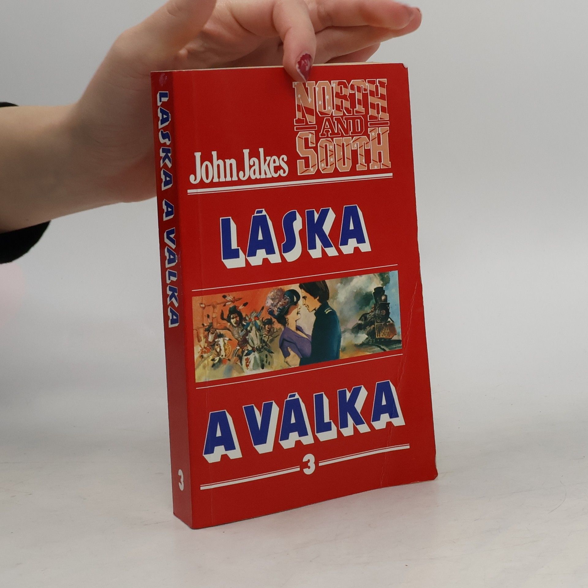 John Jakes Láska a válka 3