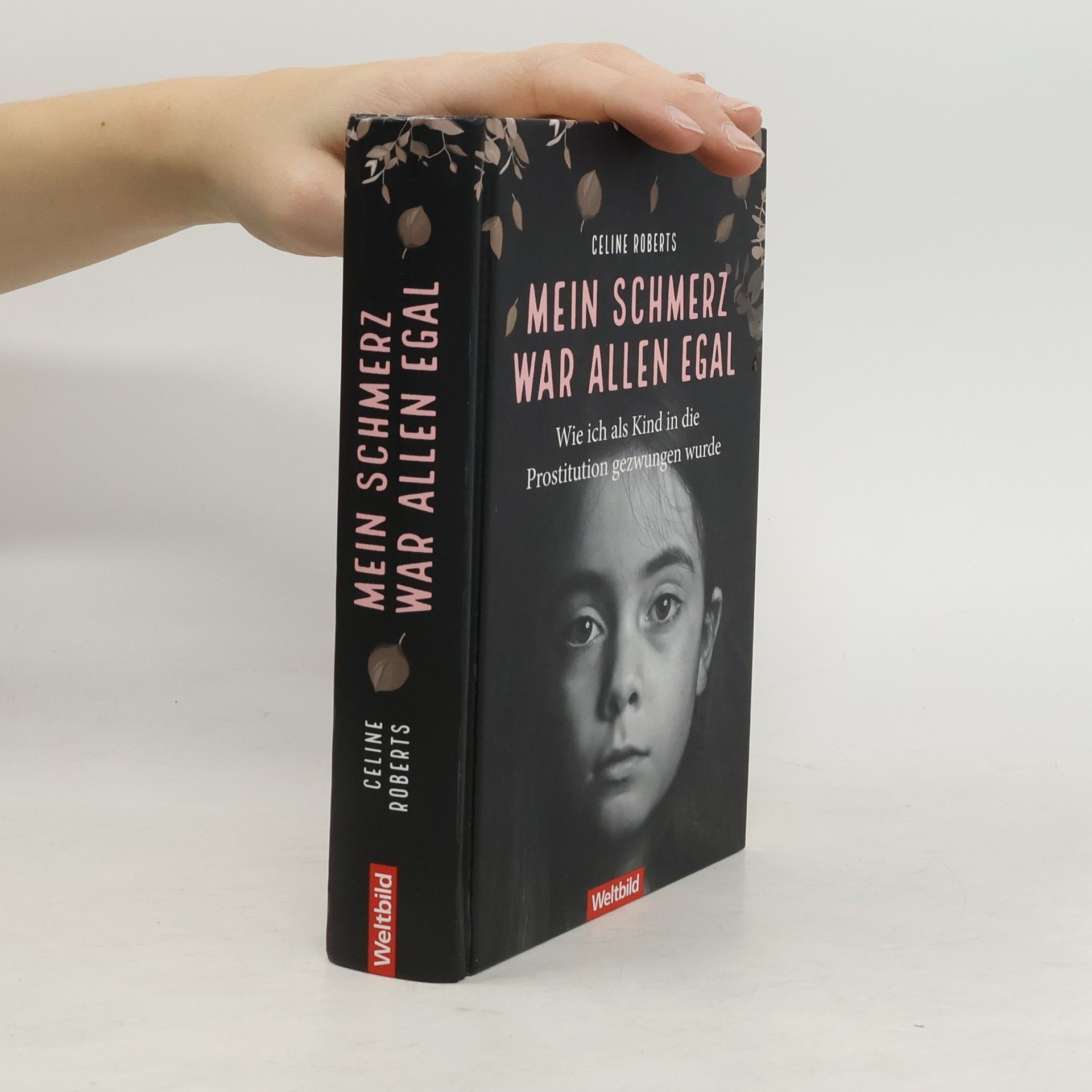 Mein Schmerz war allen egal