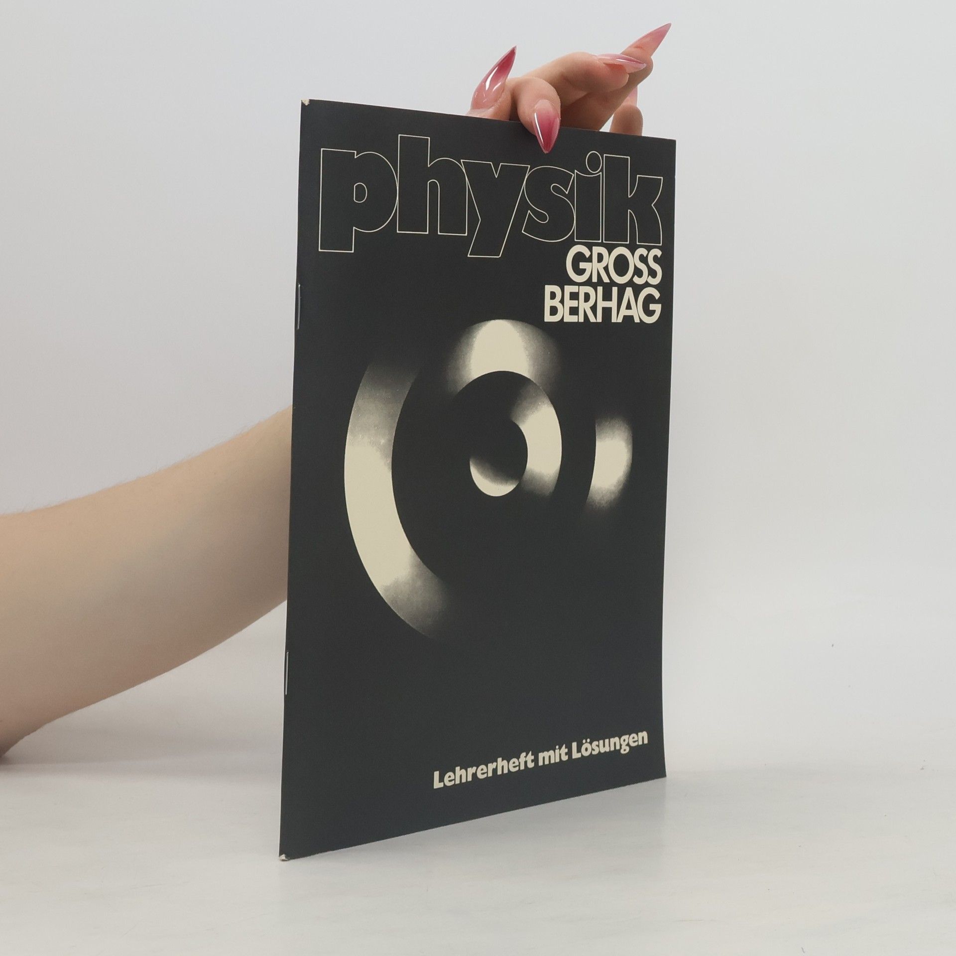 Collectif d'auteurs Physik für die Sekundarstufe I