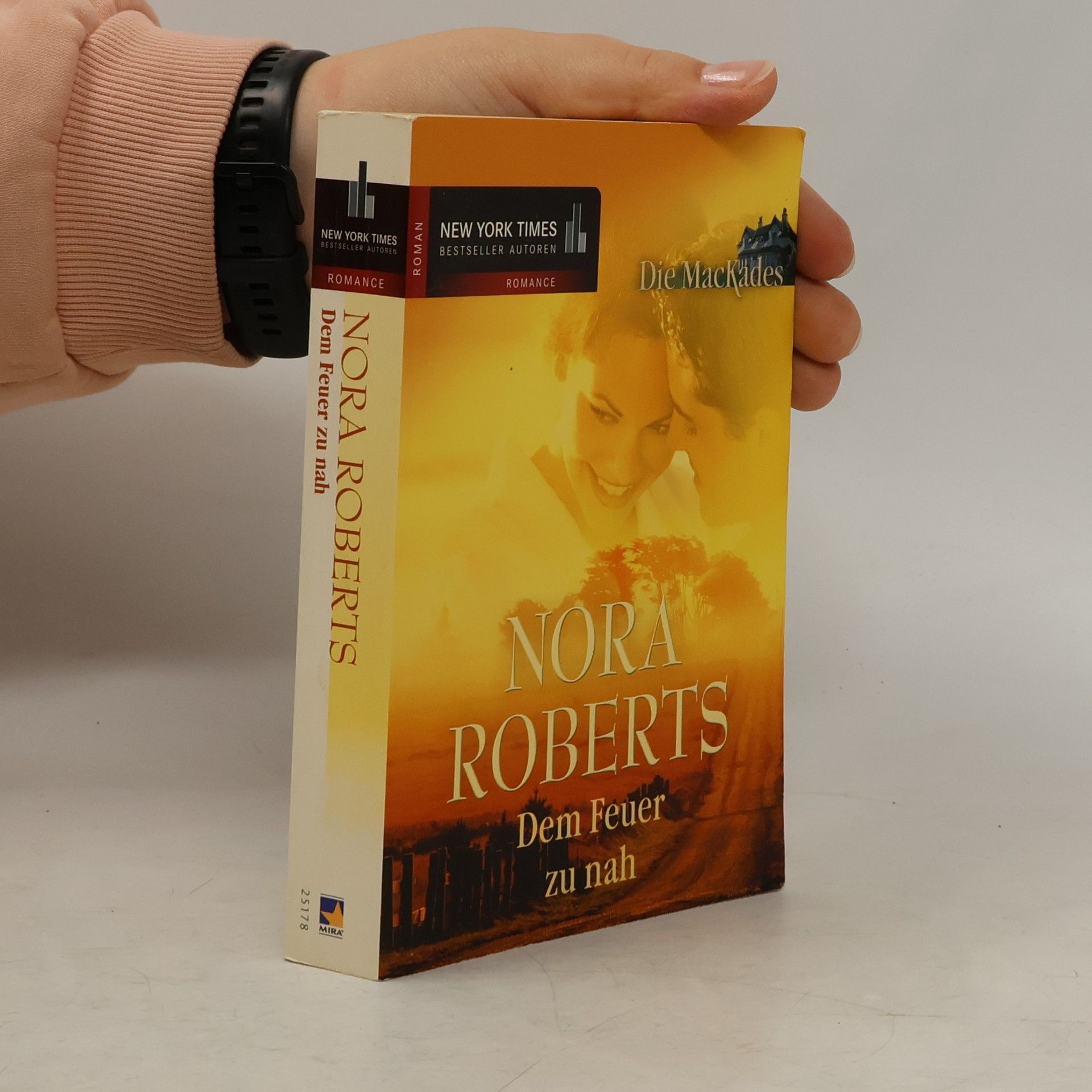 Nora Roberts Dem Feuer zu nah