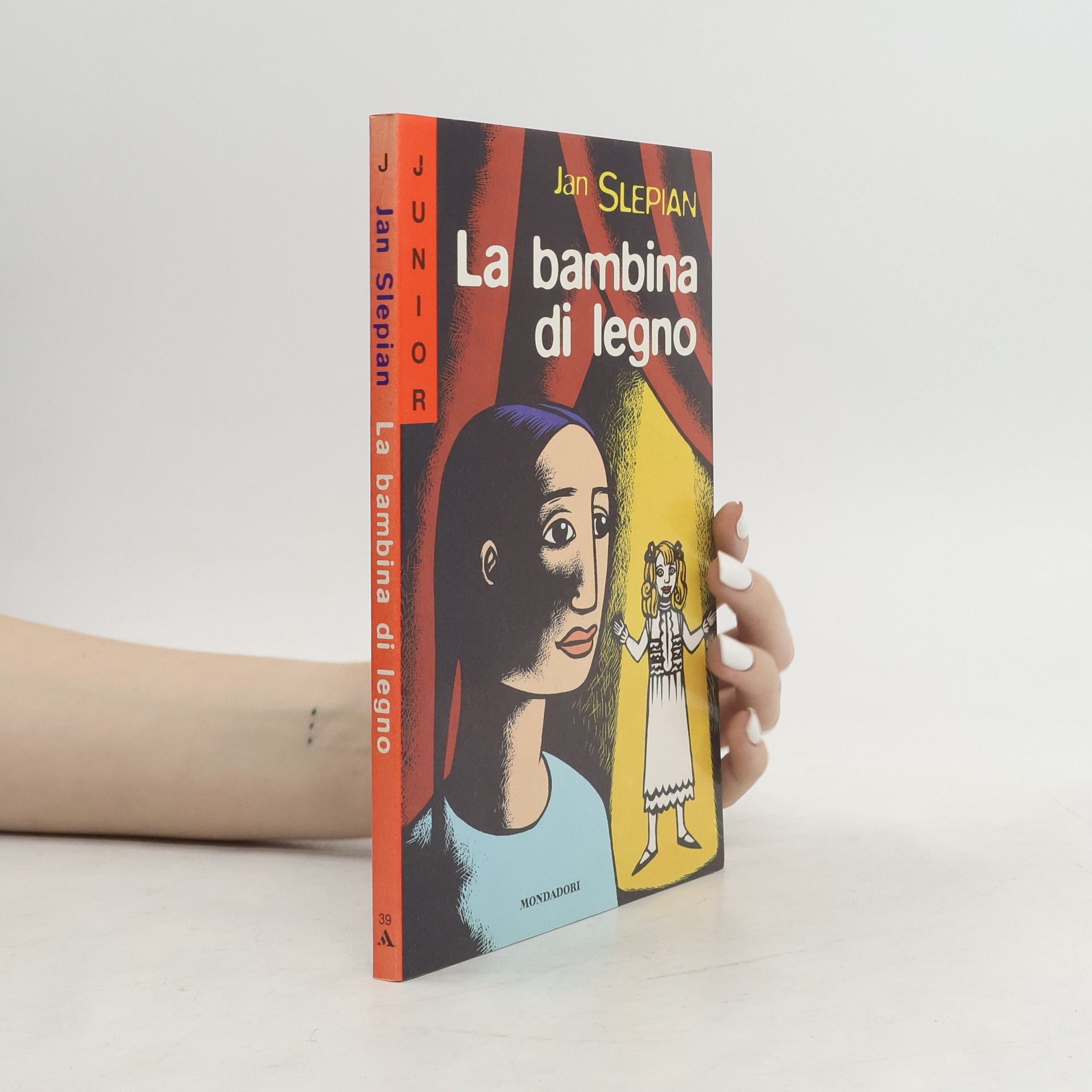 Jan Slepian Junior - 39: La bambina di legno