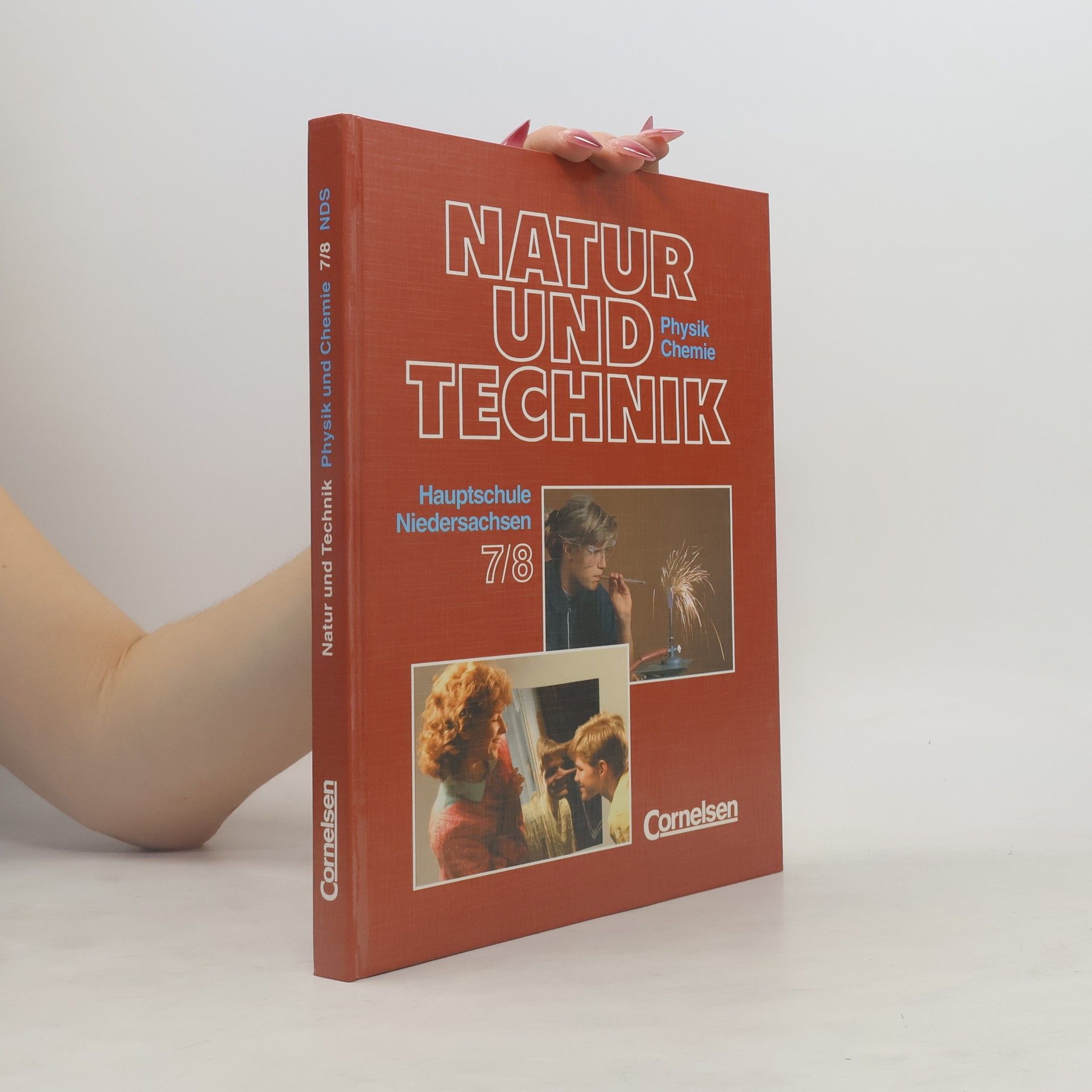 Natur und Technik, Physik, Chemie, Hauptschule u. Orientierungsstufe Niedersachsen, 7./8. Schuljahr