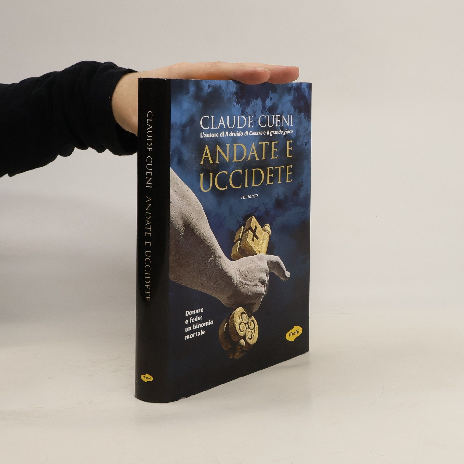 Claude Cueni iTrofei: Andate e uccidete