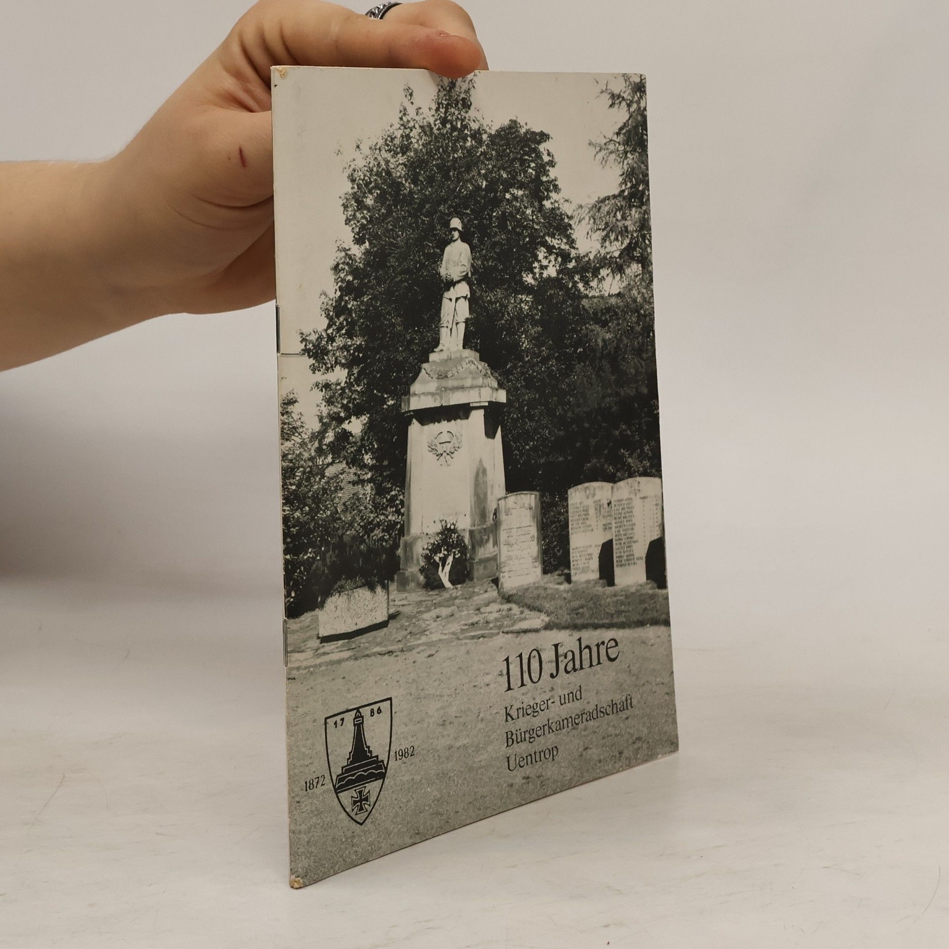 Autorenkollektiv 110 Jahre. Krieger und Bürgerkameradschaft Uentrop im Kyffhäuserbund