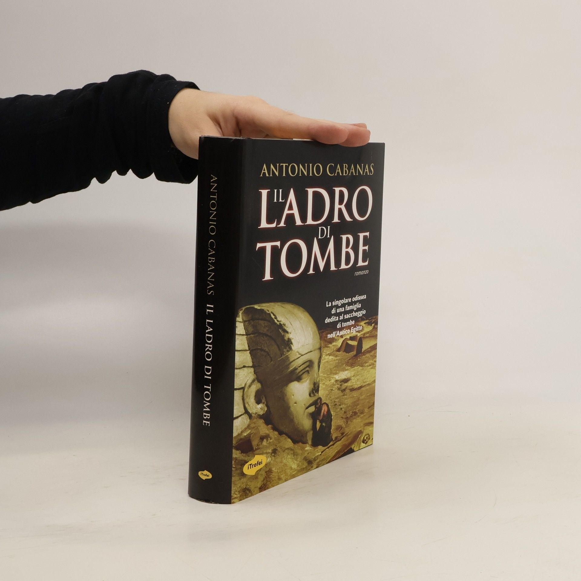 Antonio Cabanas Il ladro di tombe