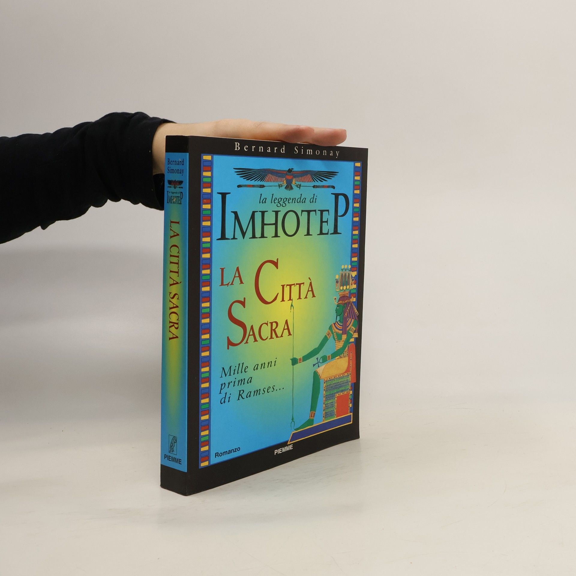 Bernard Simonay La leggenda di Imhotep