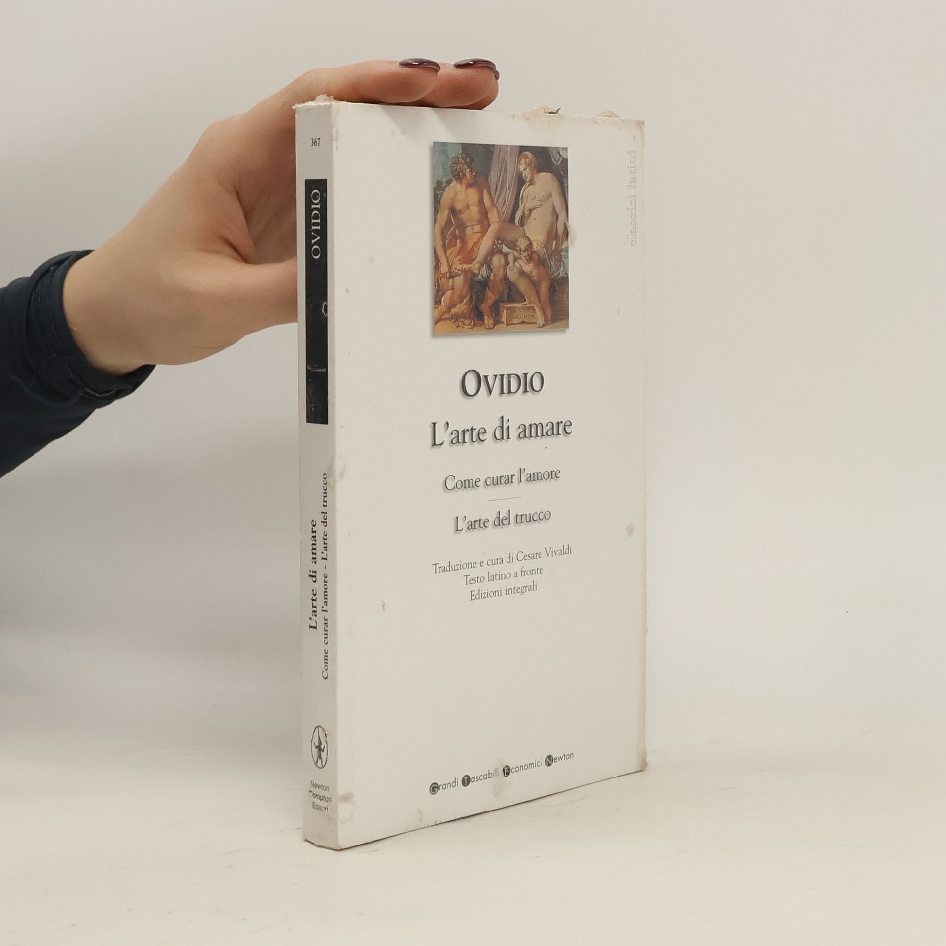 Publius Ovidius Naso L'arte di amare - Come curar l'amore - L'arte del trucco