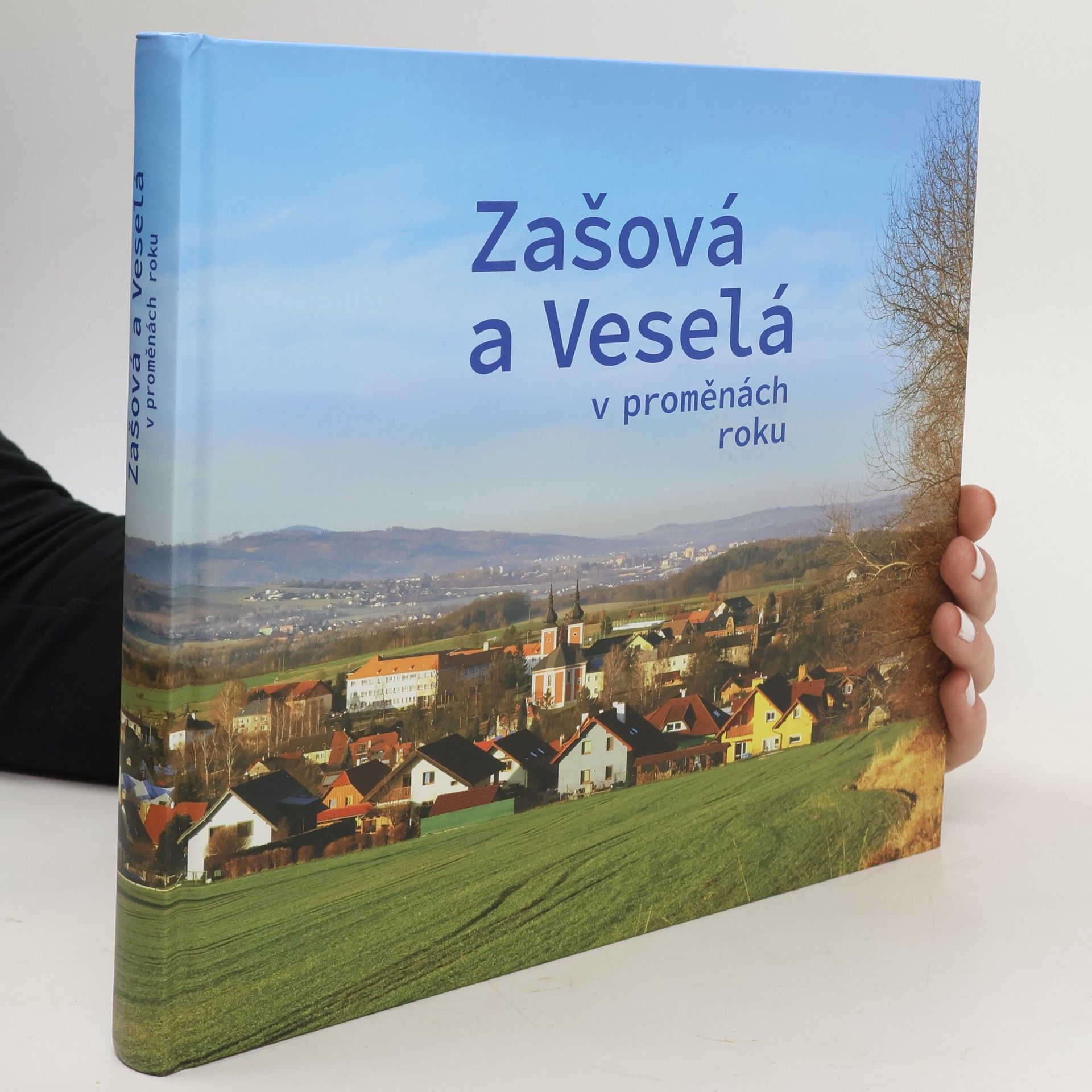 Josef Krůpa Zašová a Veselá v proměnách roku