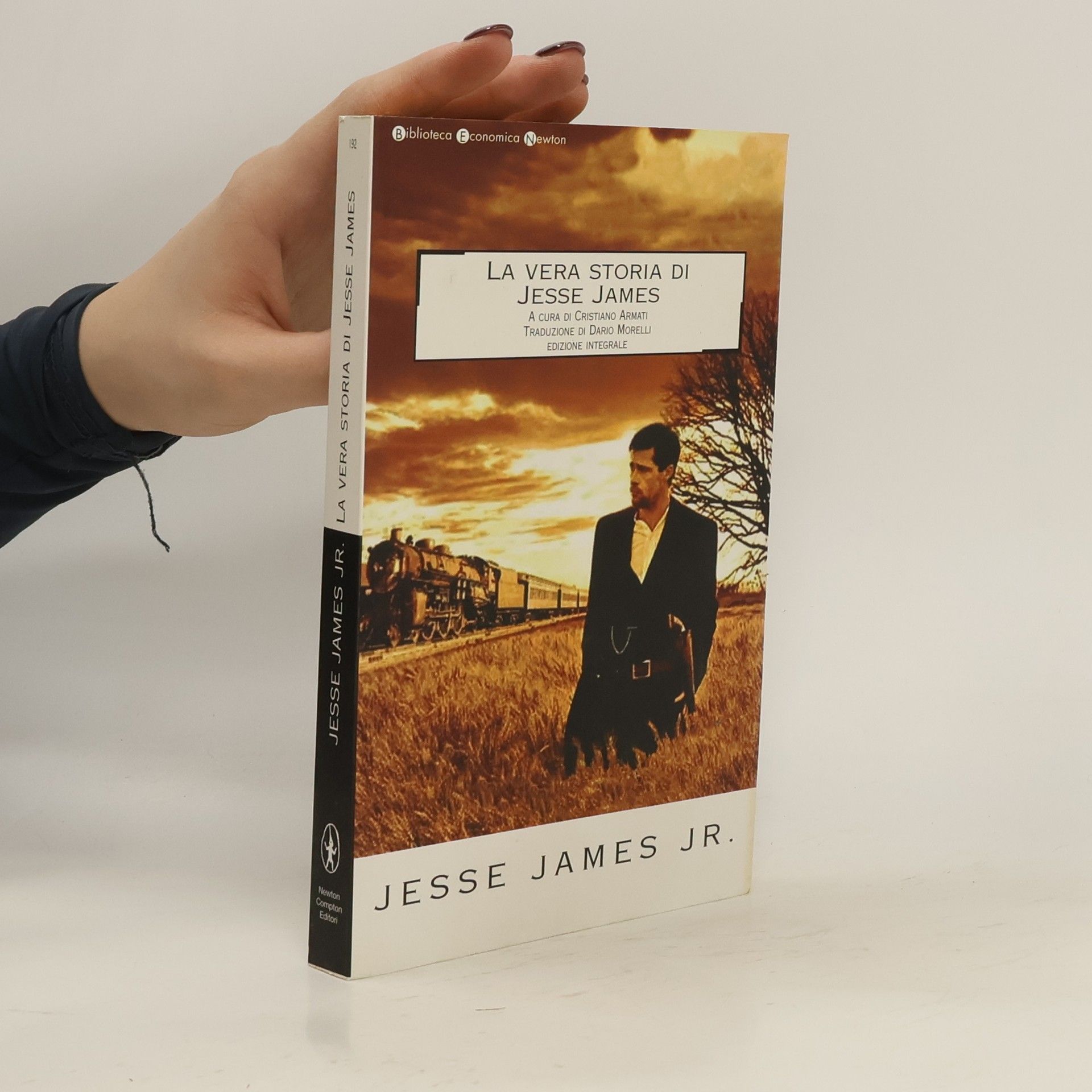La vera storia di Jesse James. Ediz. integrale