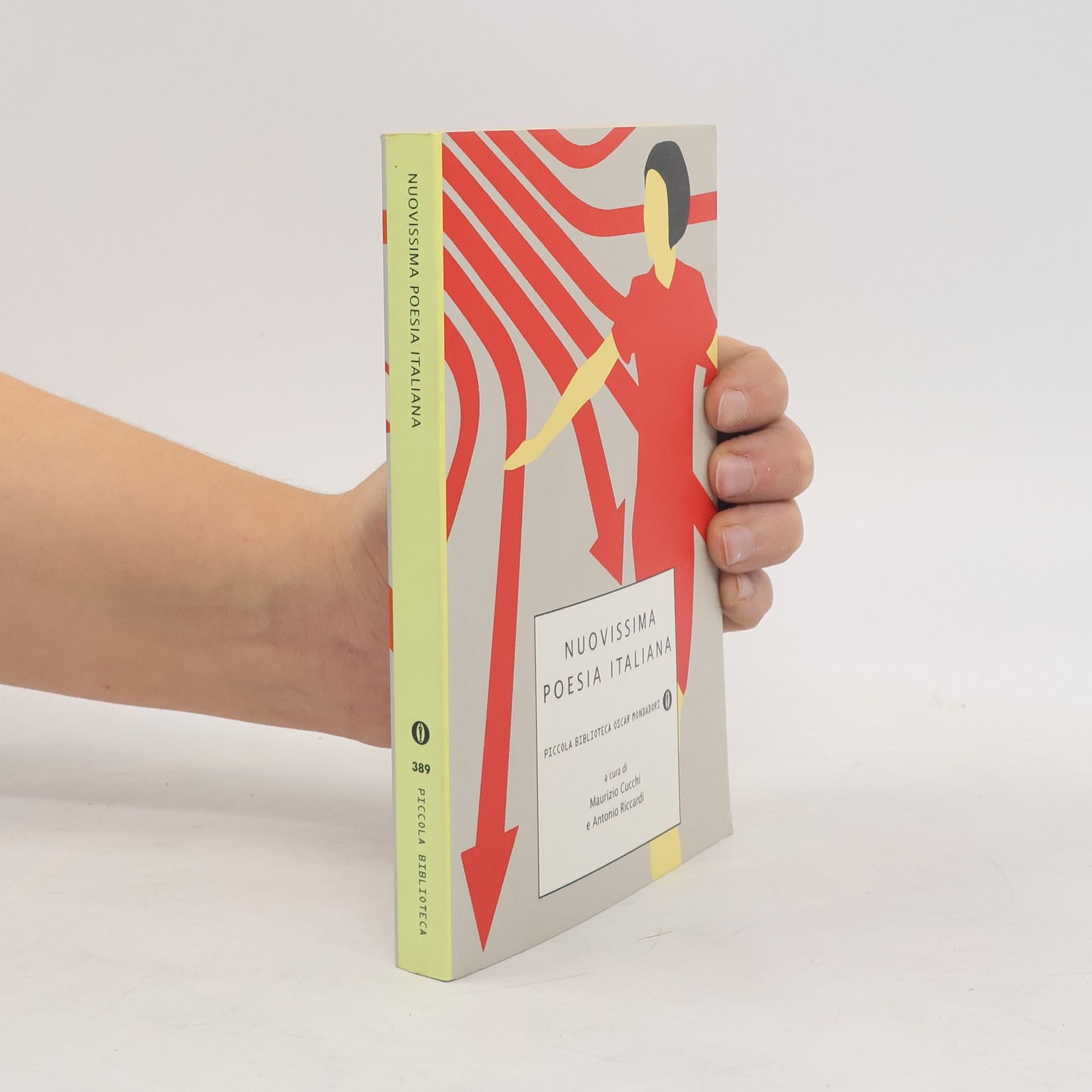 Piccola biblioteca - 389: Nuovissima poesia italiana