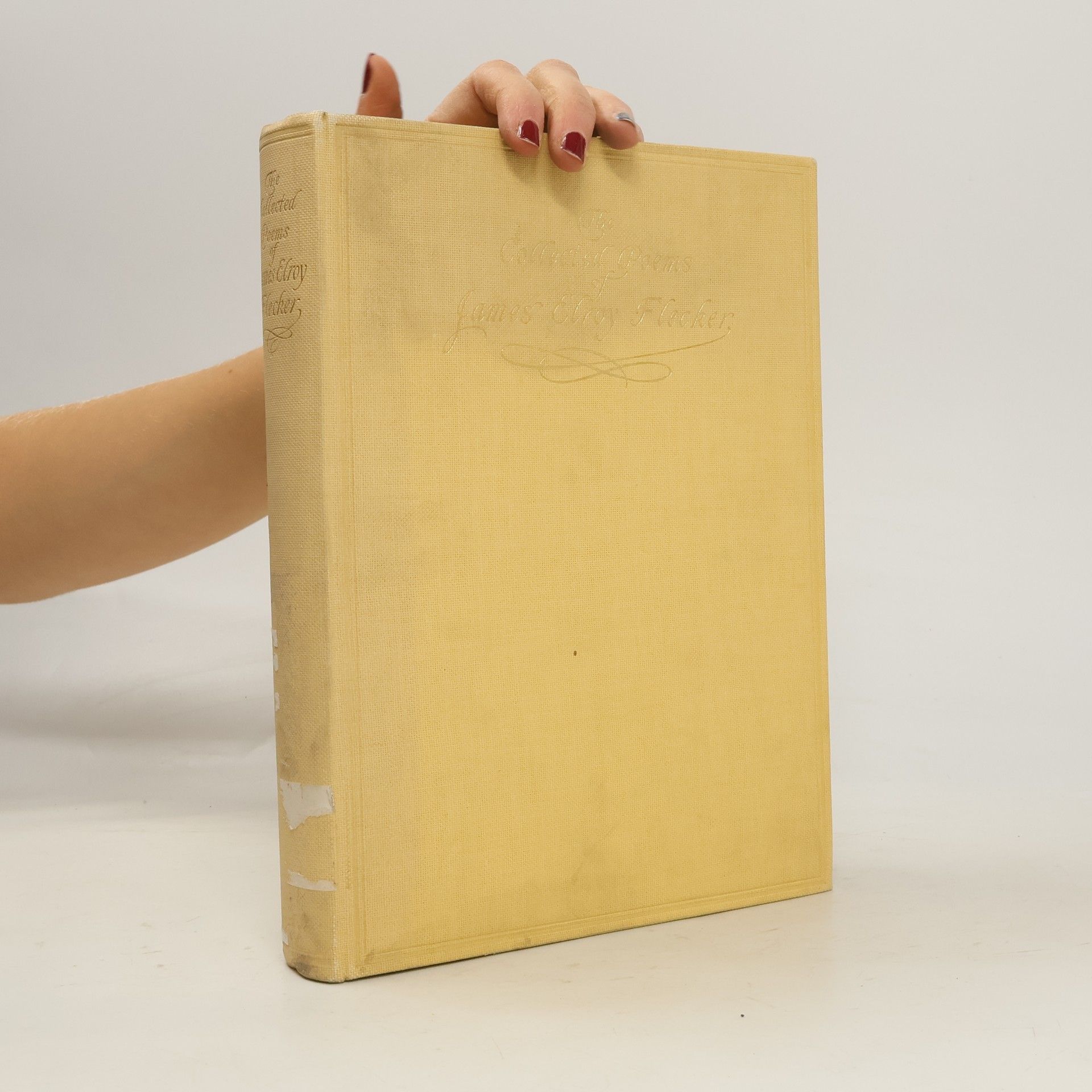 James Elroy Flecker The Collected Poems of James Elroy Flecker