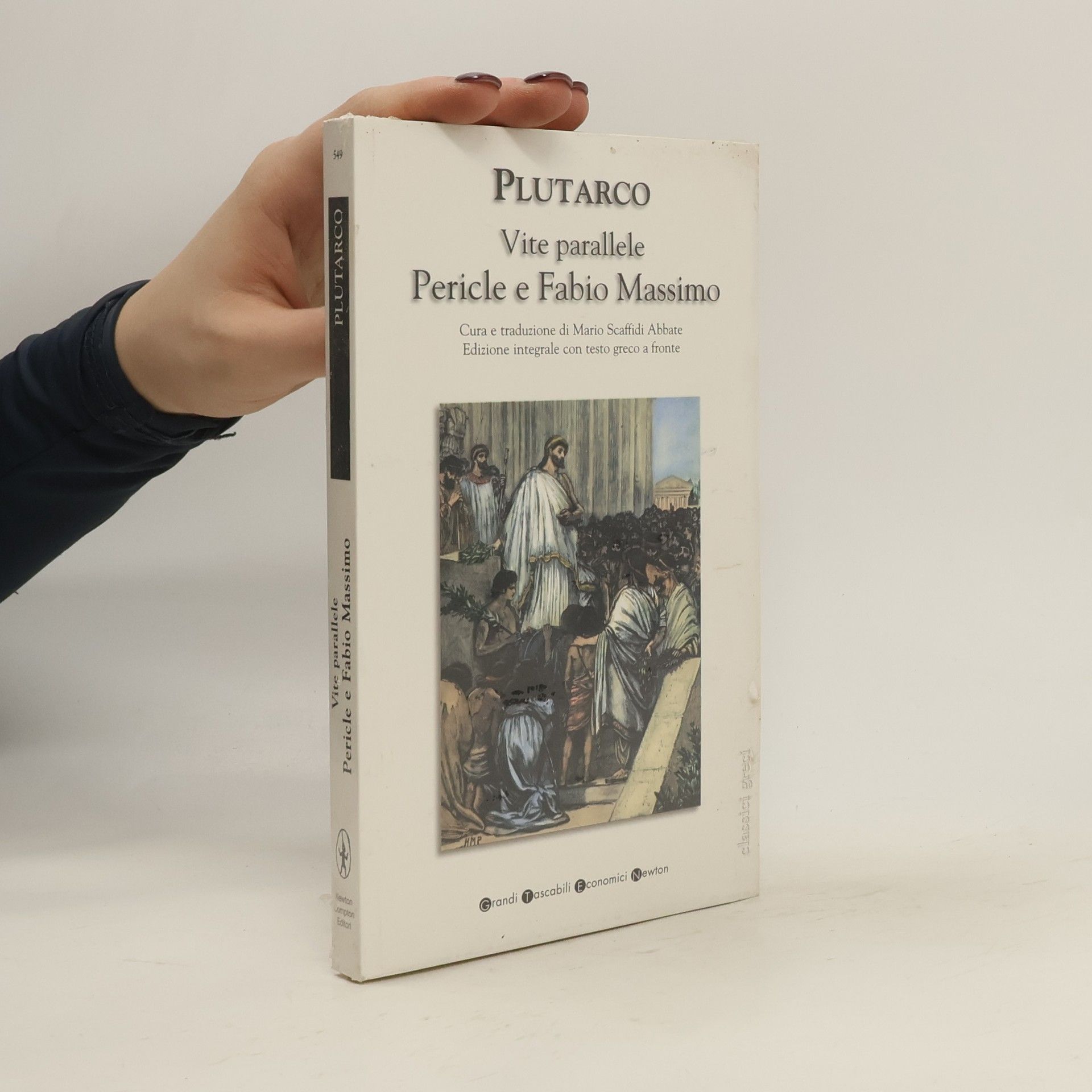 Plutarchus Vite parallele. Pericle e Fabio Massimo. Testo greco a fronte
