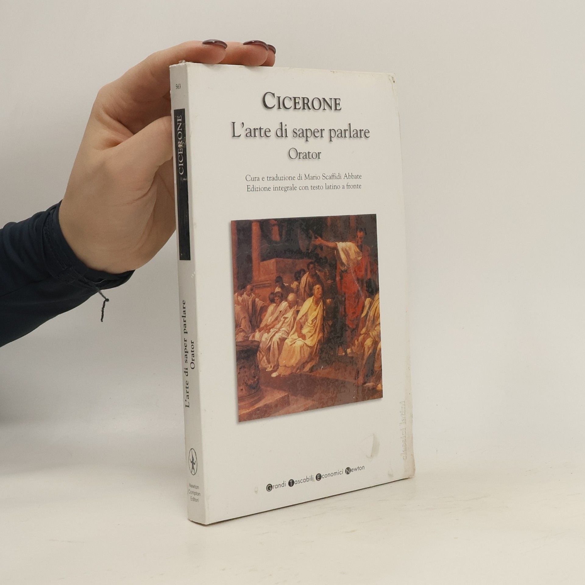 M. Tullio Cicerone L'arte di saper parlare. Orator