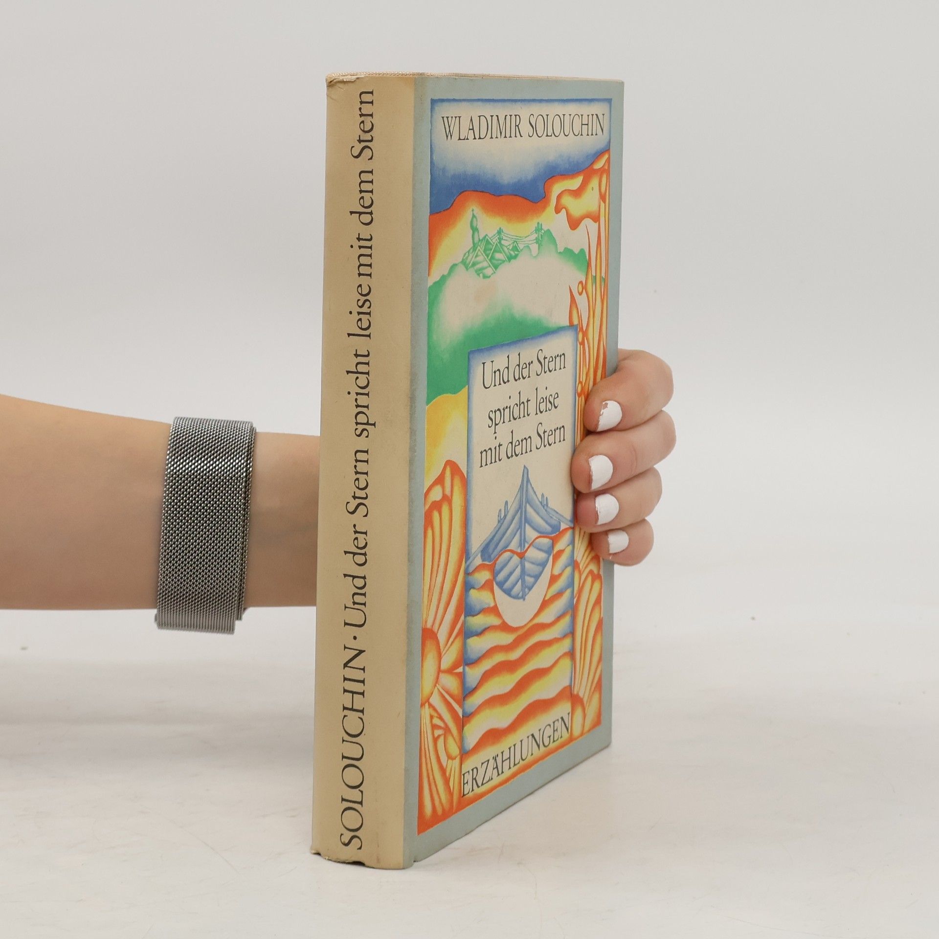 Wladimir Solouchin Und der Stern spricht leise mit dem Stern