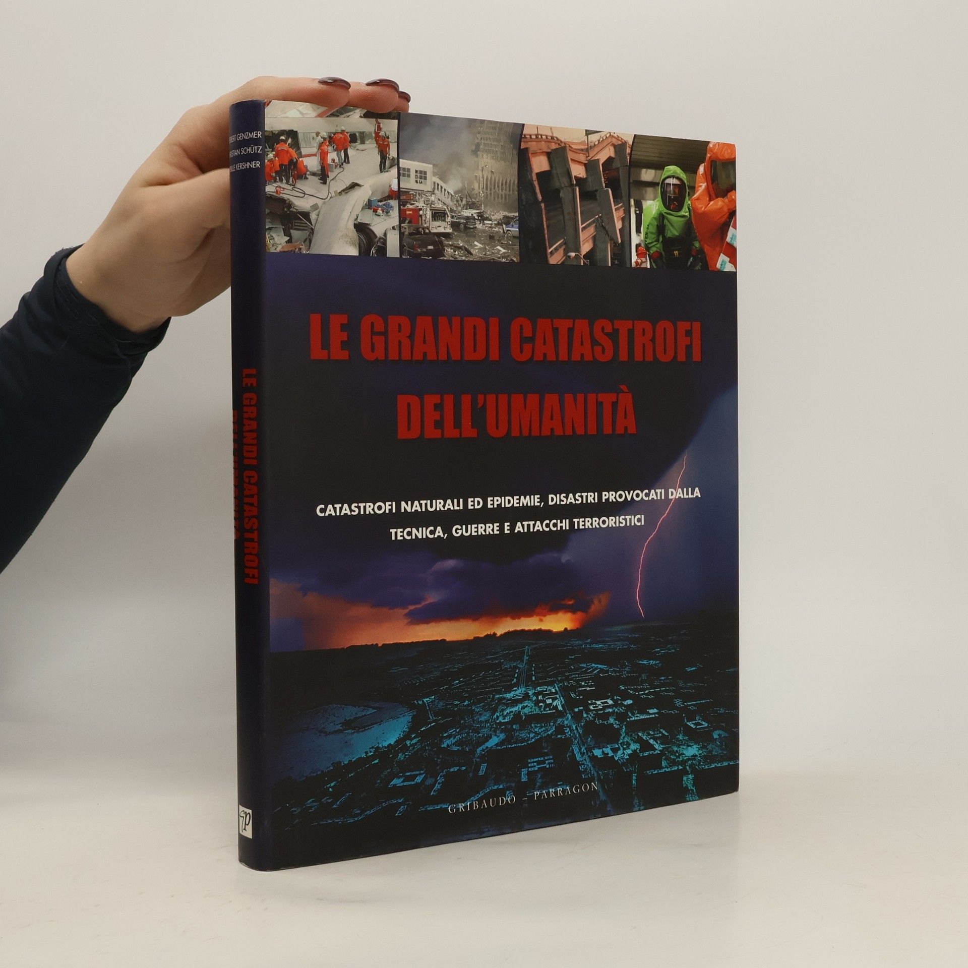 Herbert Genzmer Le grandi catastrofi dell'umanità