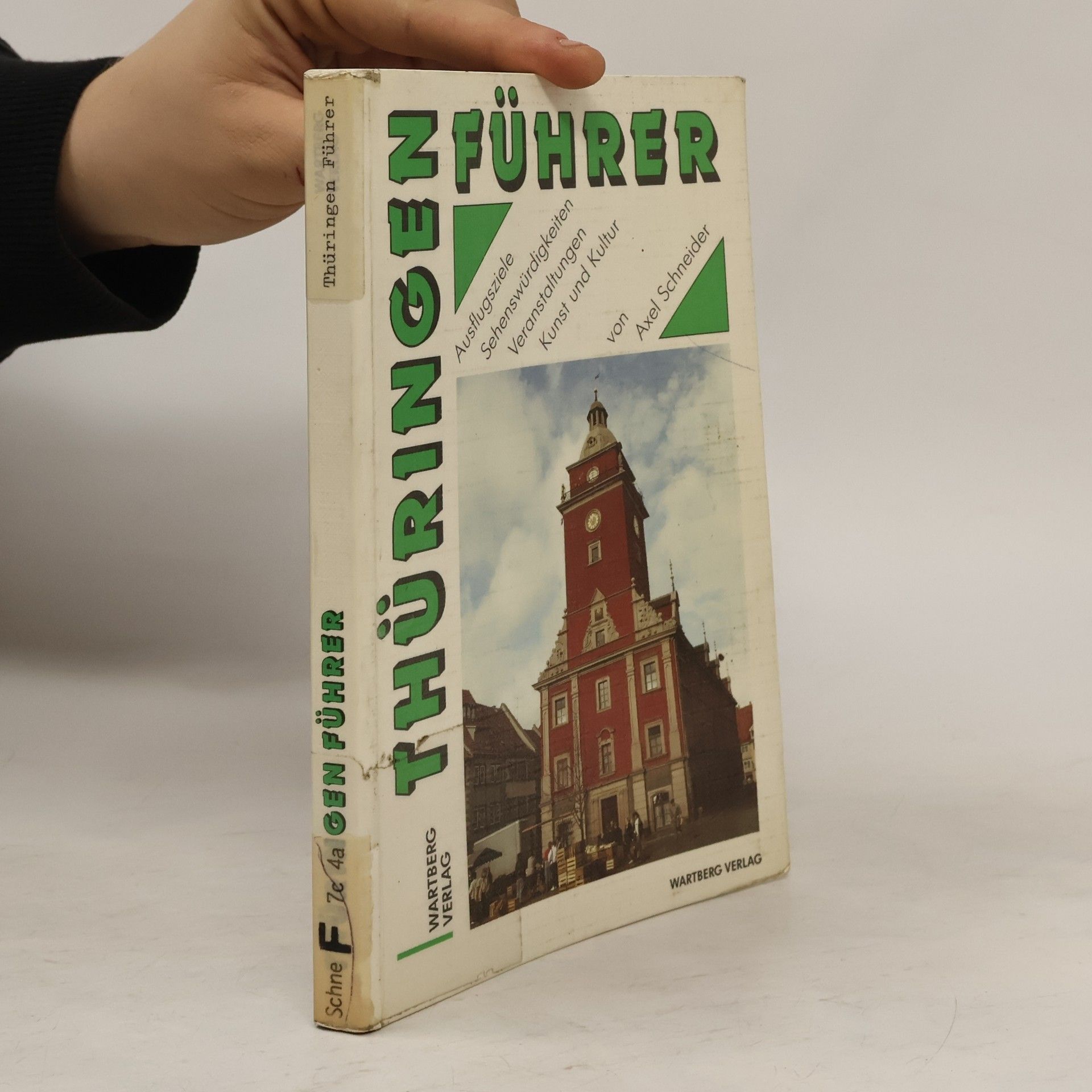 Axel Schneider Thüringen-Führer