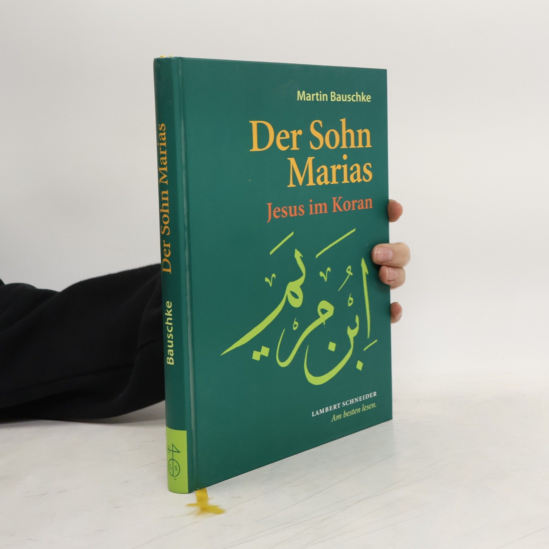 Martin Bauschke Der Sohn Marias