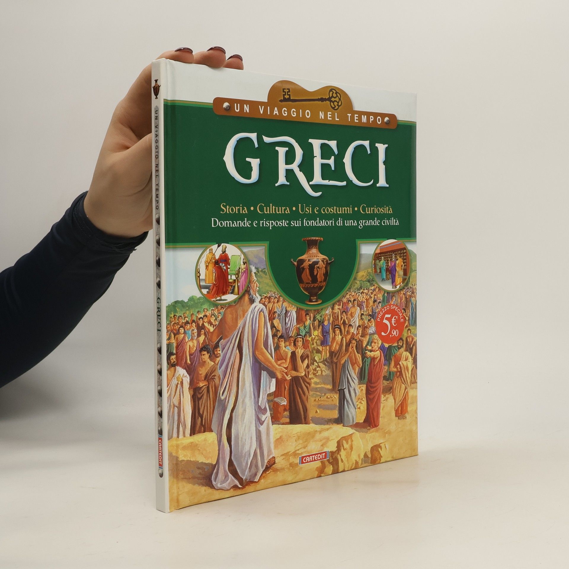 AA.VV. Greci. Storia, cultura, usci e costumi, curiosità