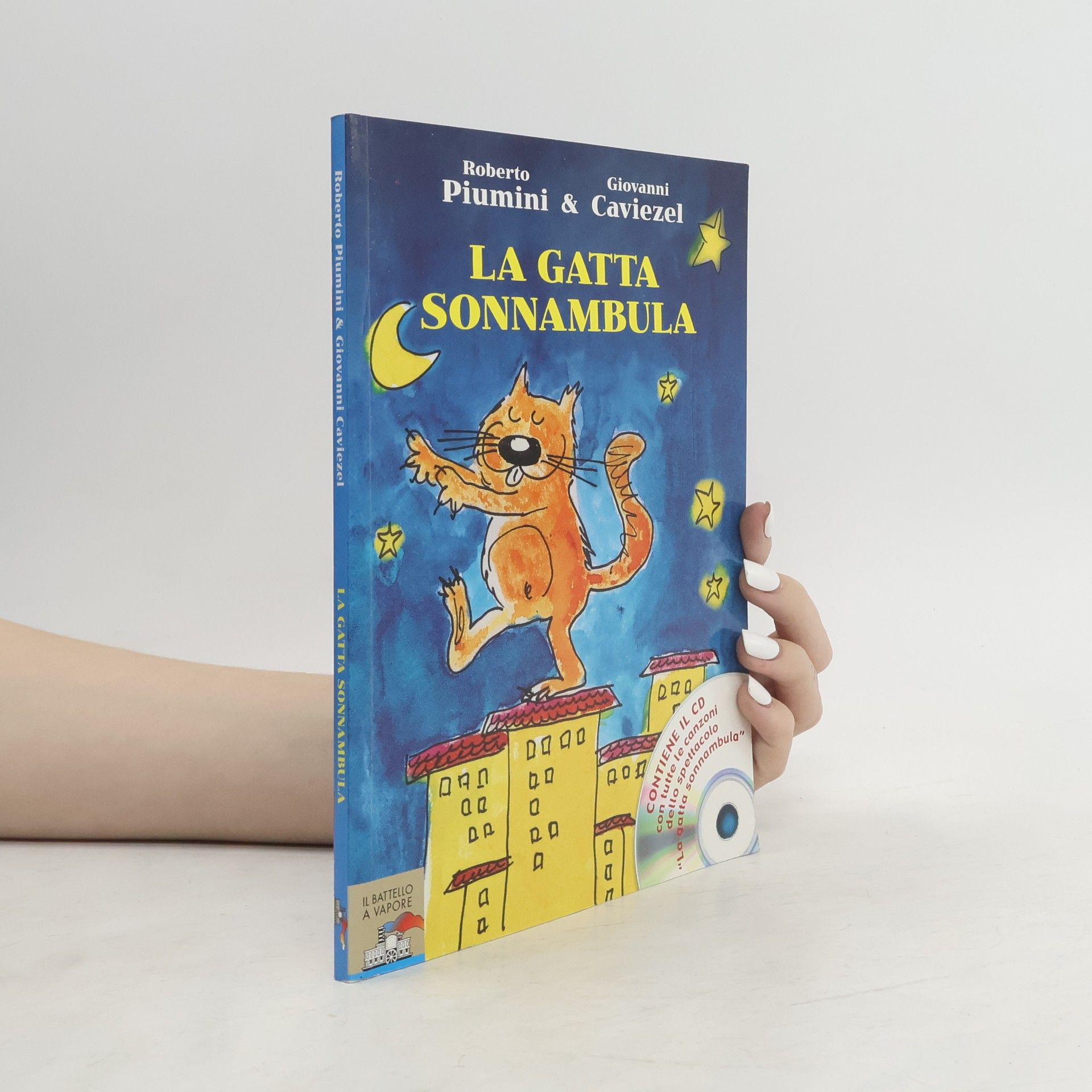 Roberto Piumini La gatta sonnambula. Con CD Audio