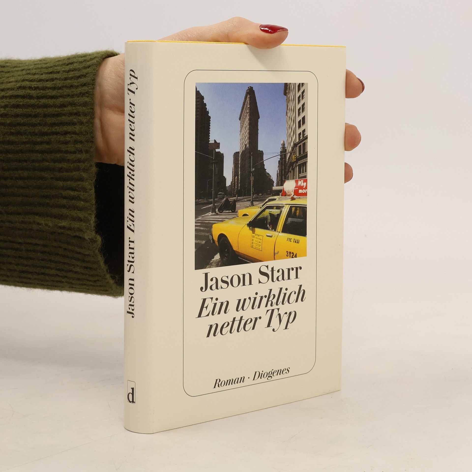 Jason Starr Ein wirklich netter Typ