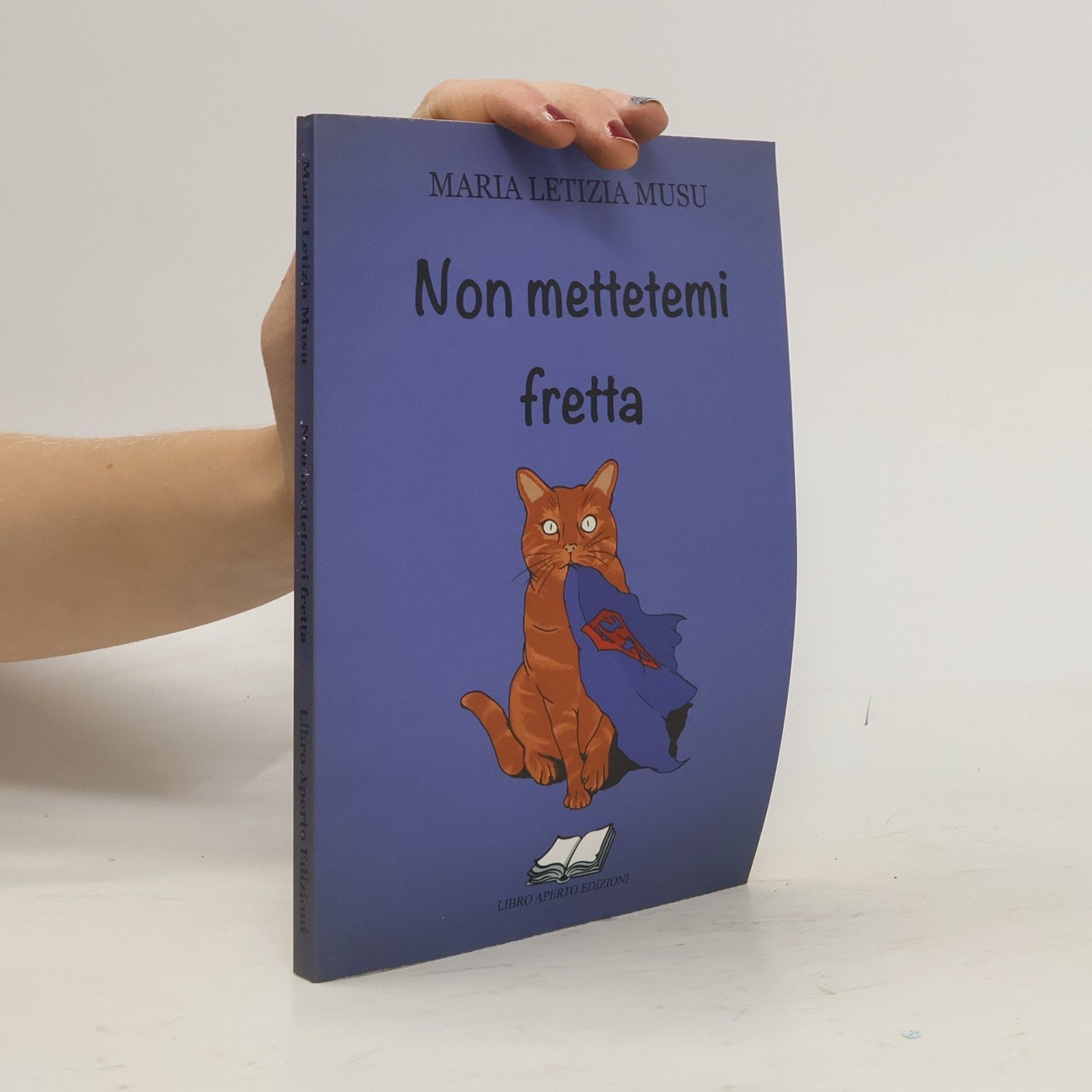 Maria Letizia Musu Non mettetemi fretta