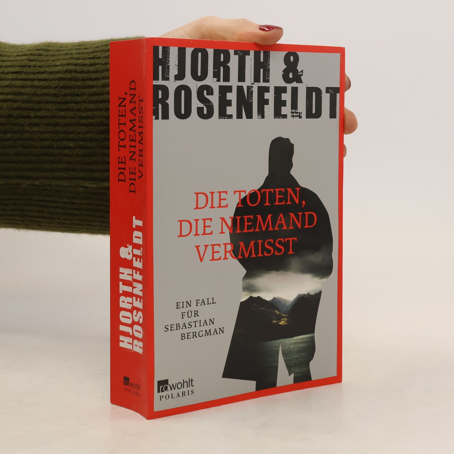 Michael Hjorth Die Toten, die niemand vermisst