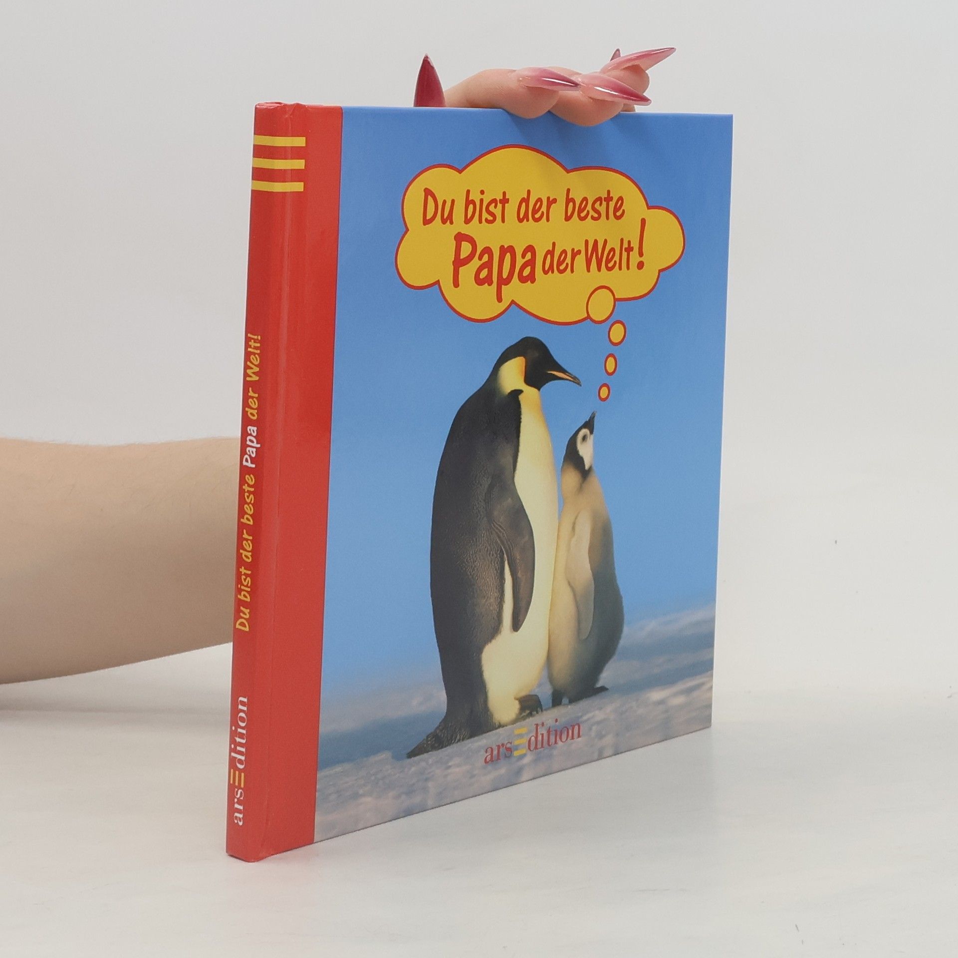 Gerhard Neumann Du bist der beste Papa der Welt!