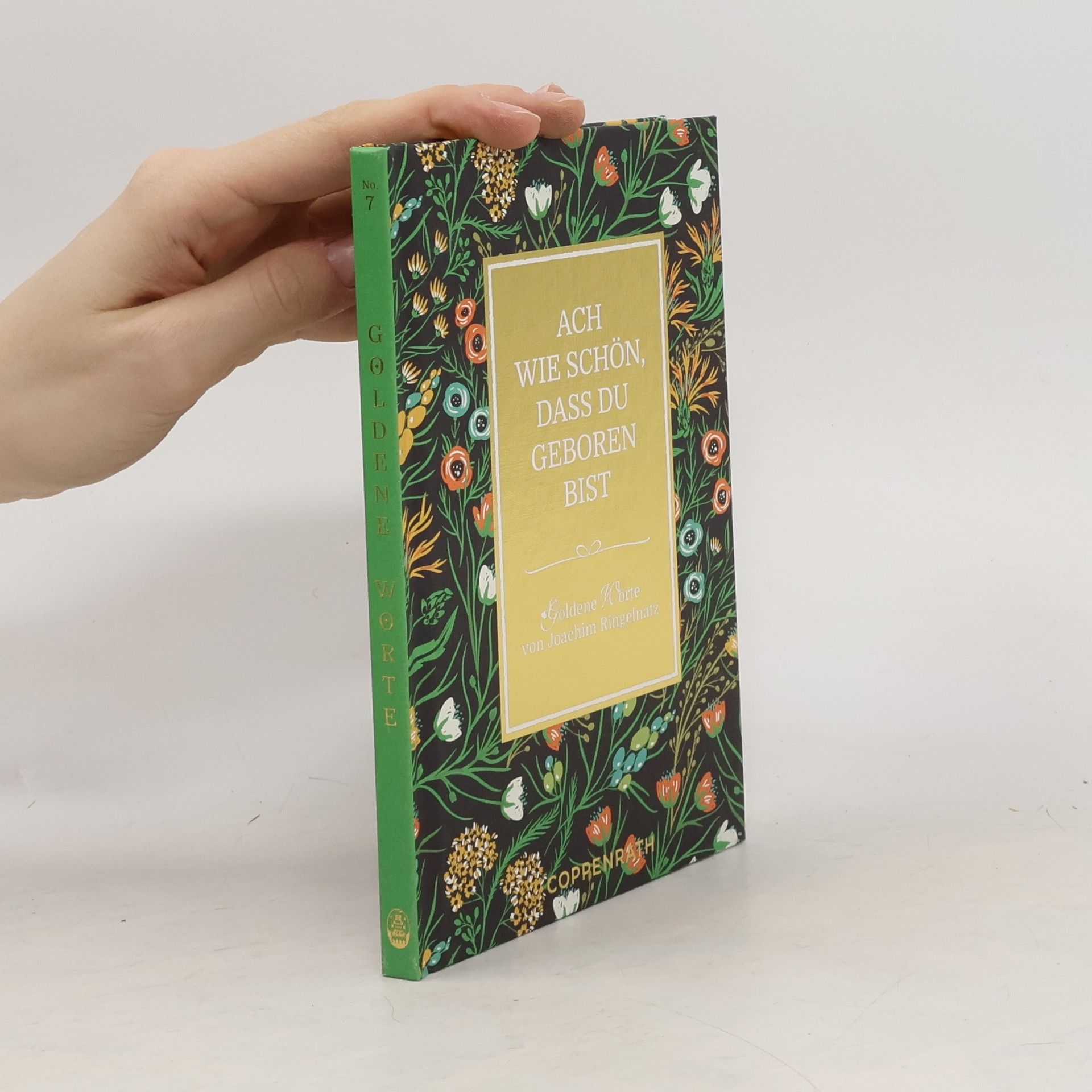 Joachim Ringelnatz Ach wie schön, dass du geboren bist