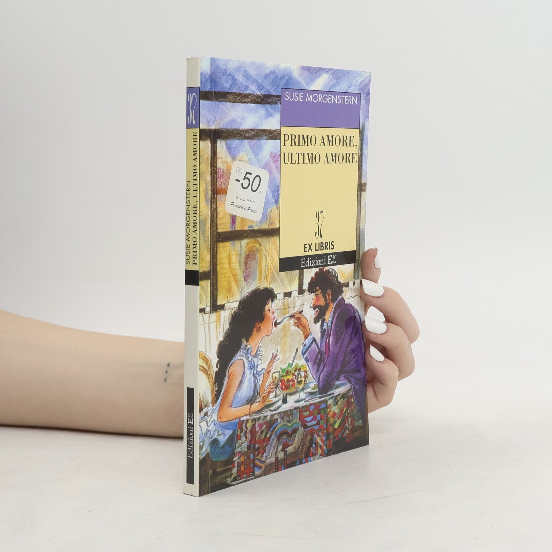 Patrizia Varetto Ex Libris - 37: Primo amore, ultimo amore