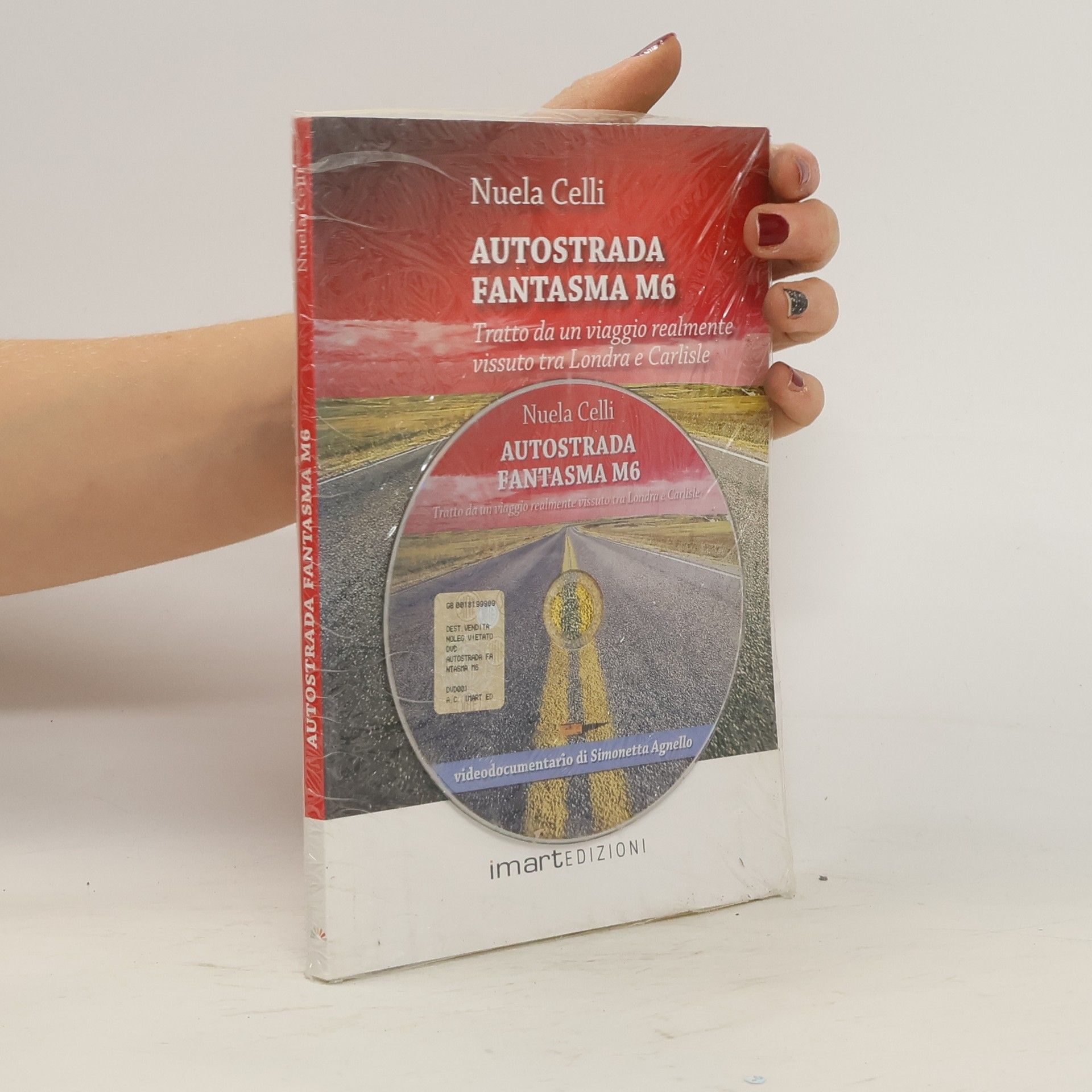 Nuela Celli Autostrada fantasma M6