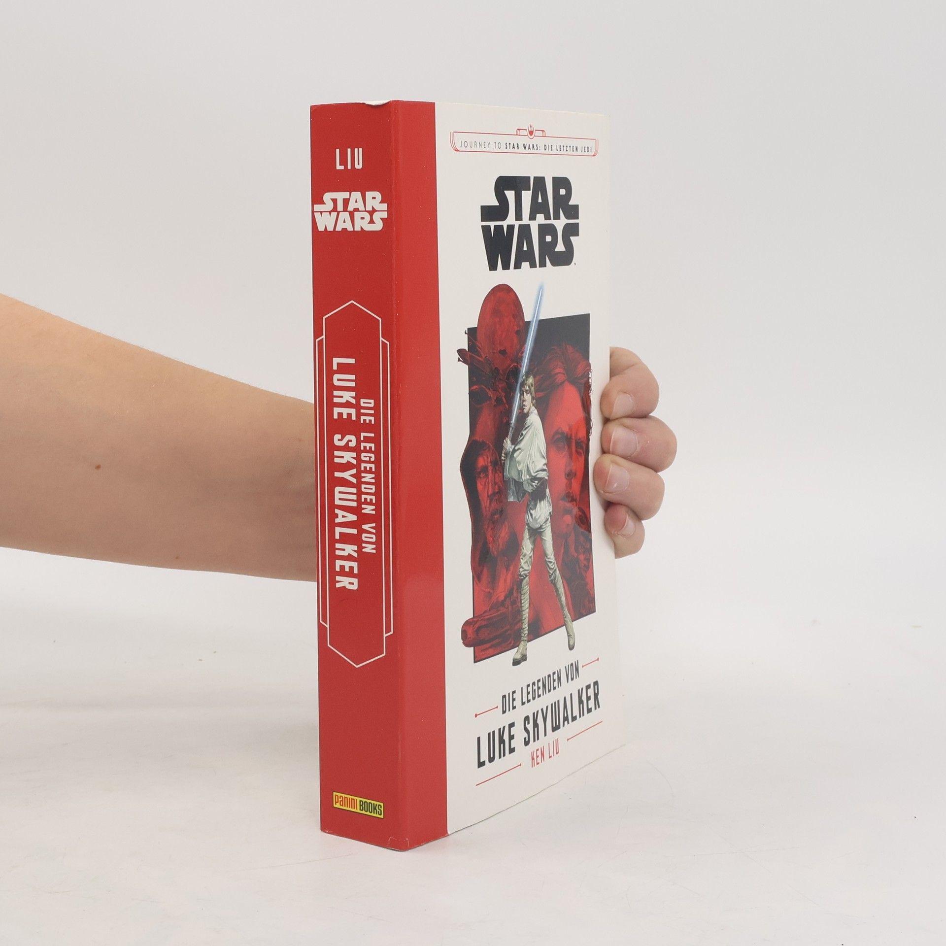 Ken Liu Star Wars - die Legenden von Luke Skywalker