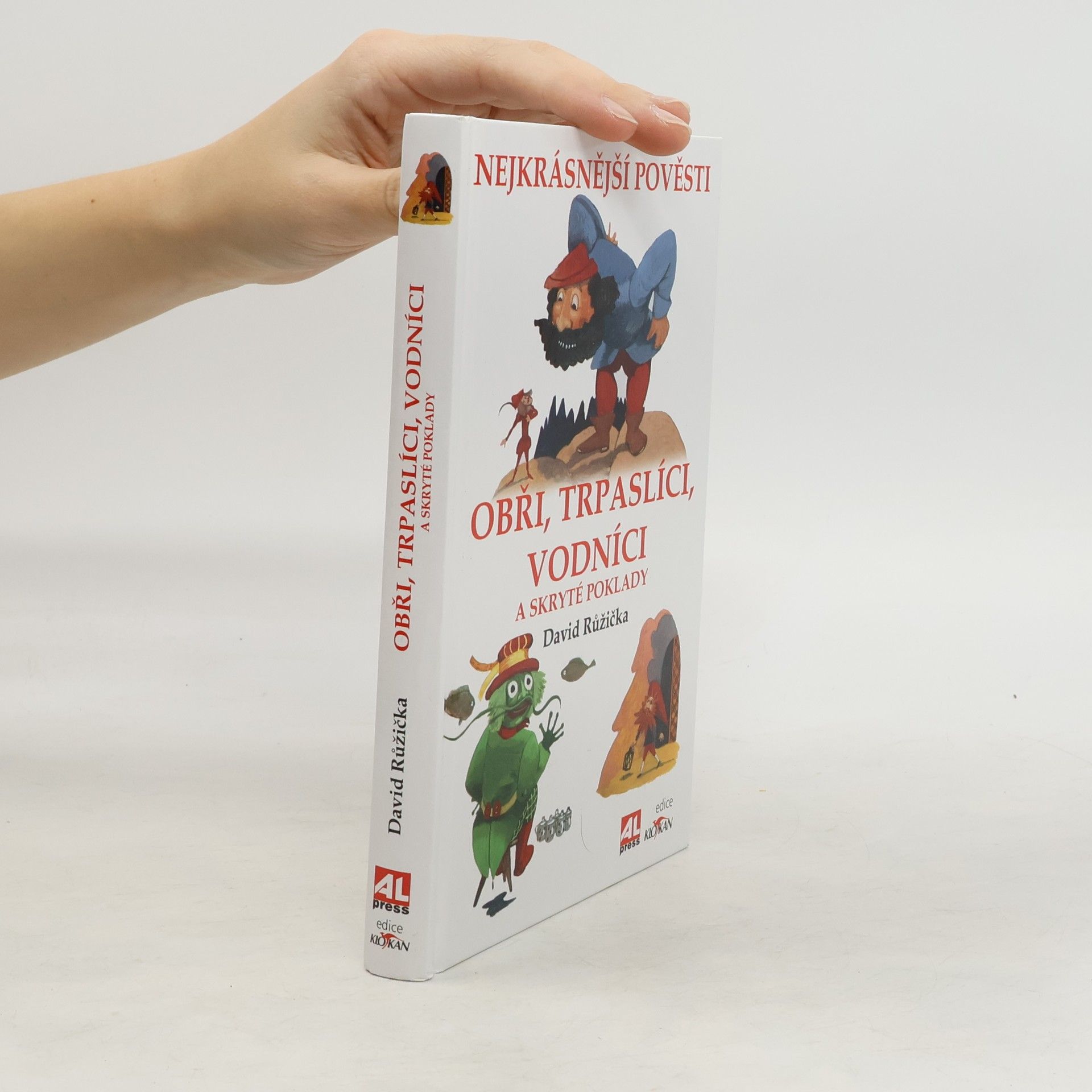 David Růžička Obři, trpaslíci, vodníci a skryté poklady