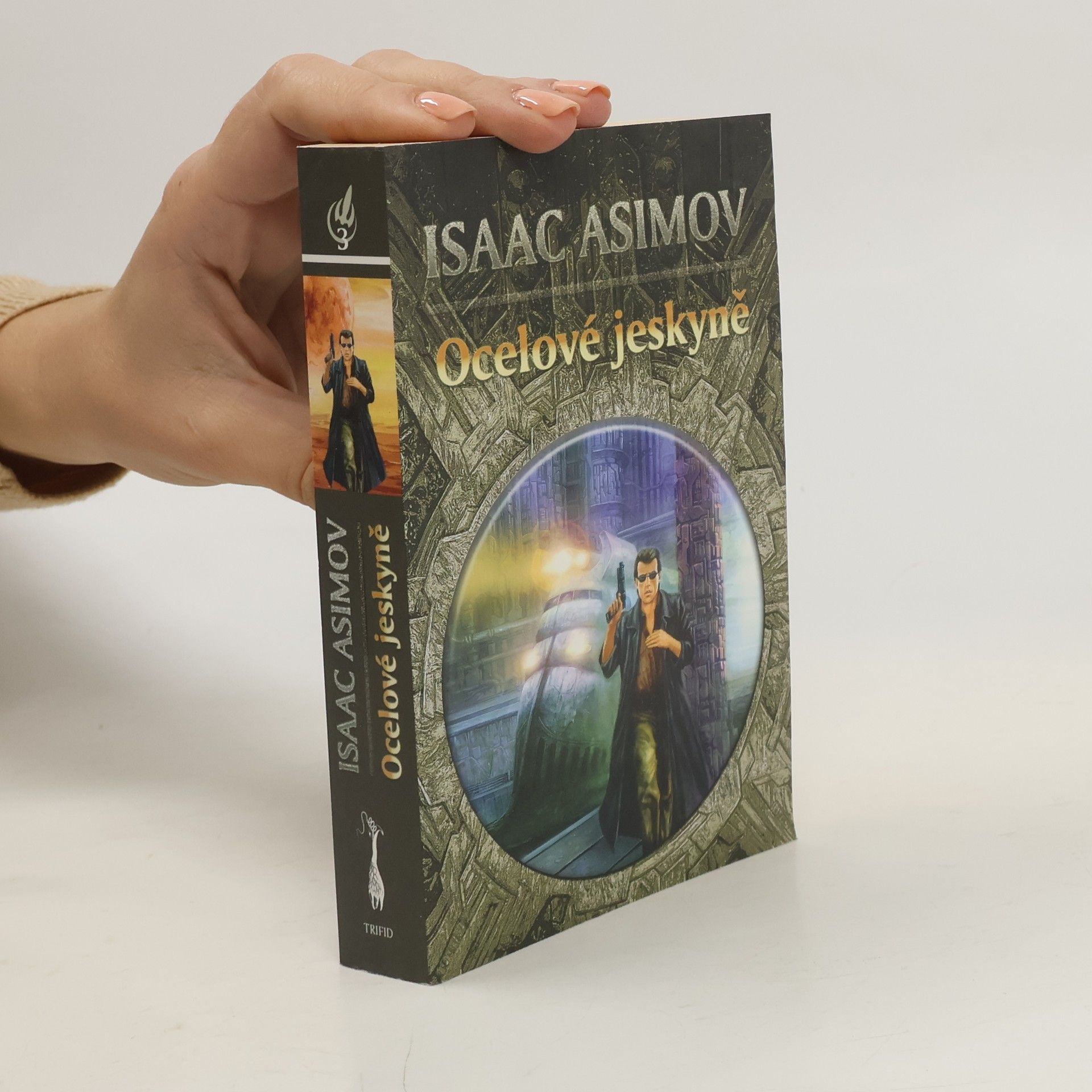 Isaac Asimov Ocelové jeskyně