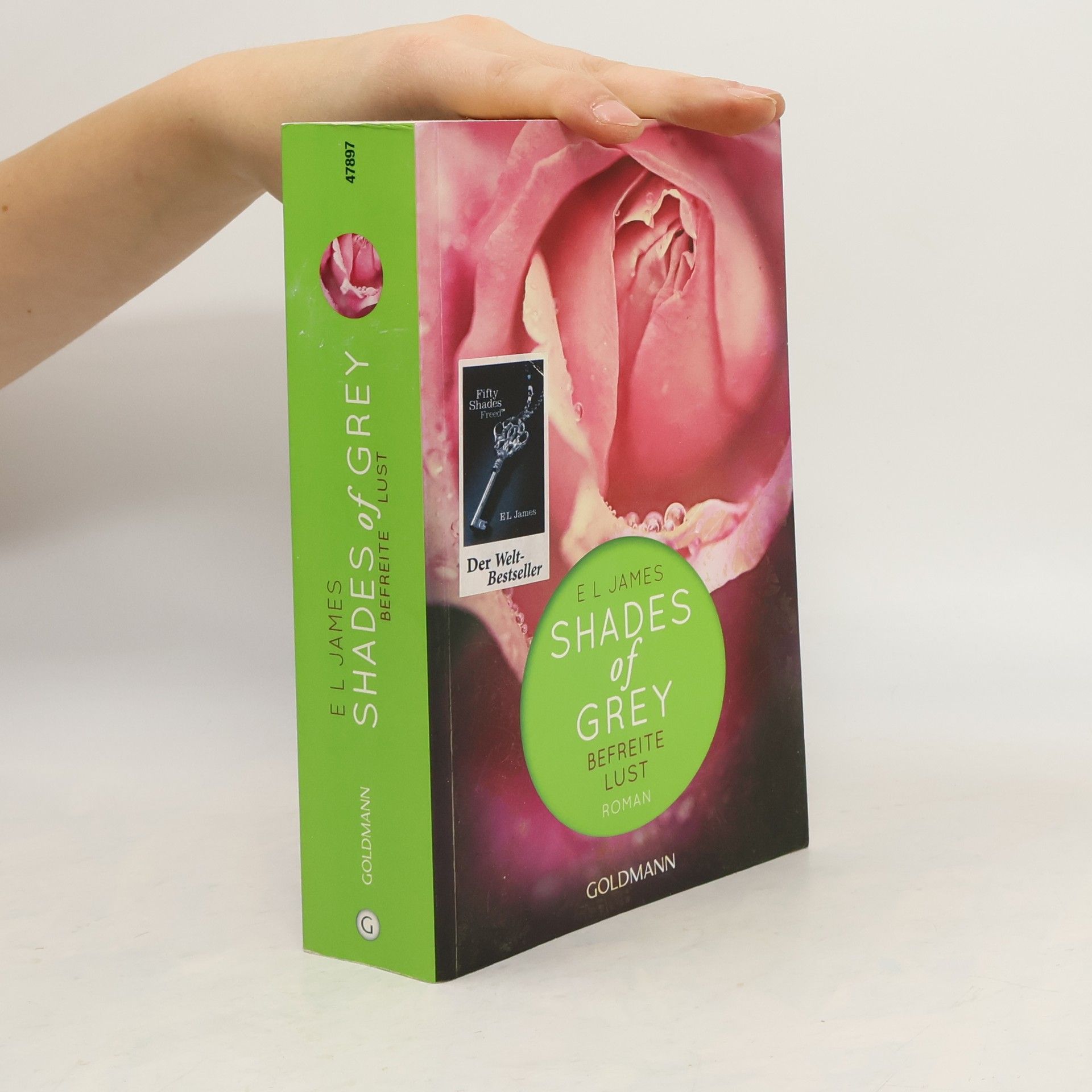 E. L. James Shades of Grey. Befreite Lust