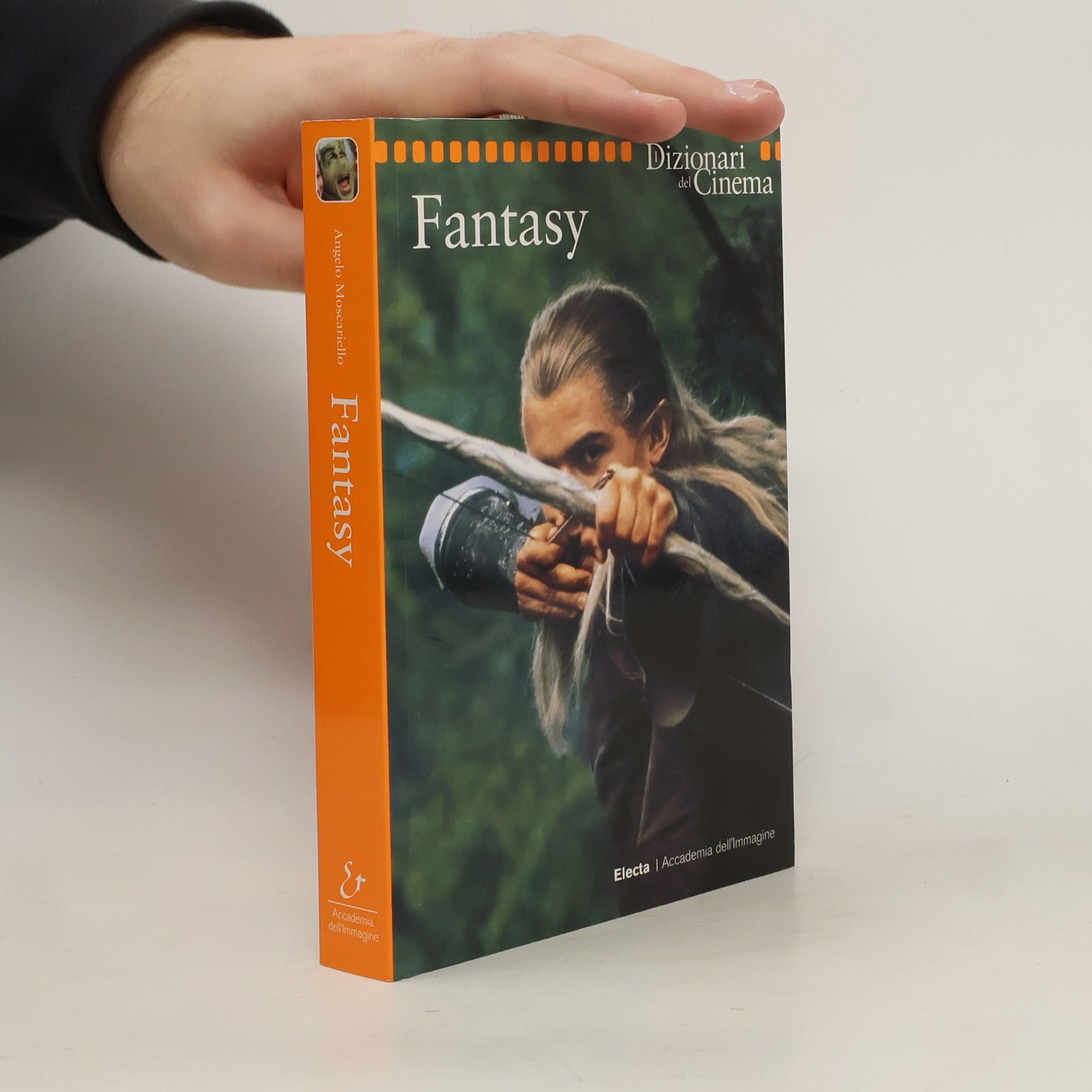 Angelo Moscariello Dizionari del Cinema. Fantasy