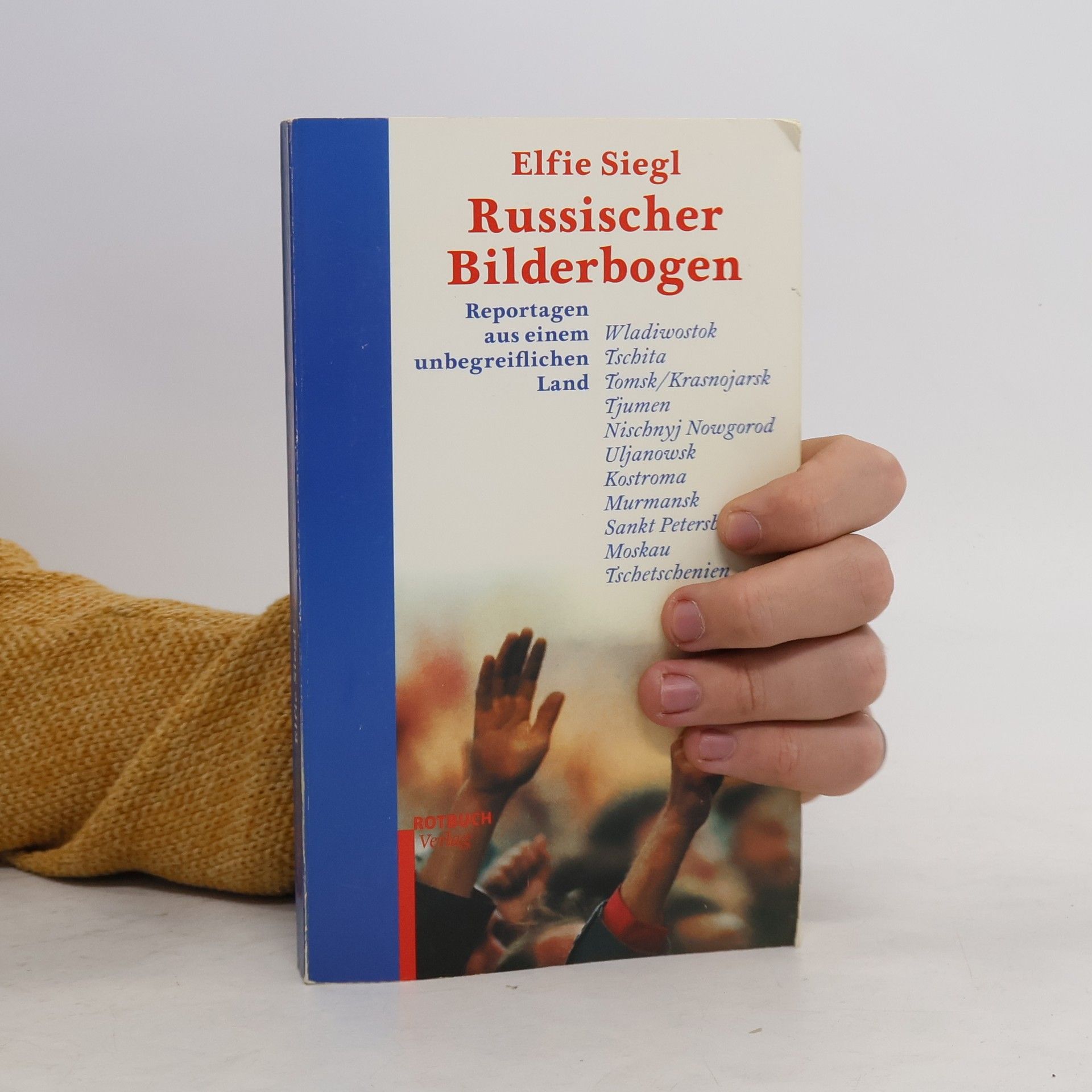 Elfie Siegl Russischer Bilderbogen