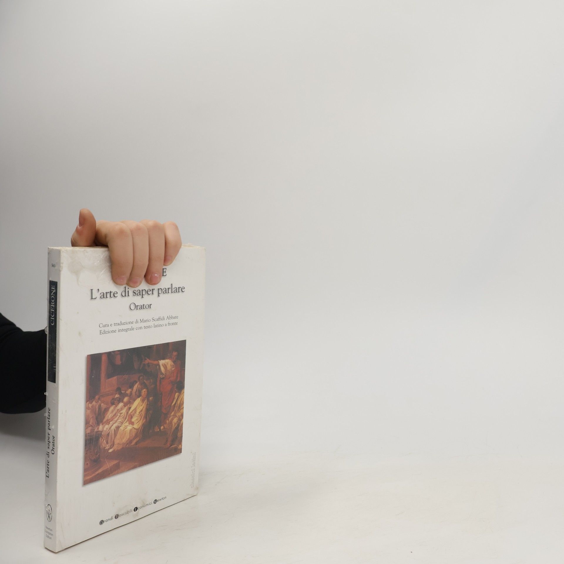 M. Tullio Cicerone L'arte di saper parlare. Orator