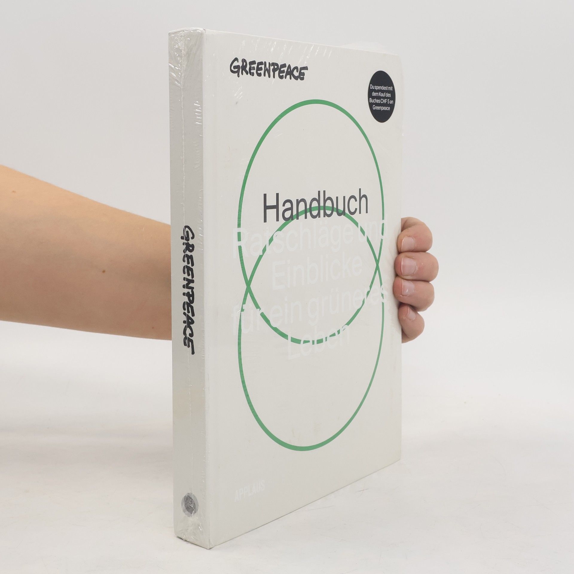 Matthias Wyssmann Greenpeace-Handbuch