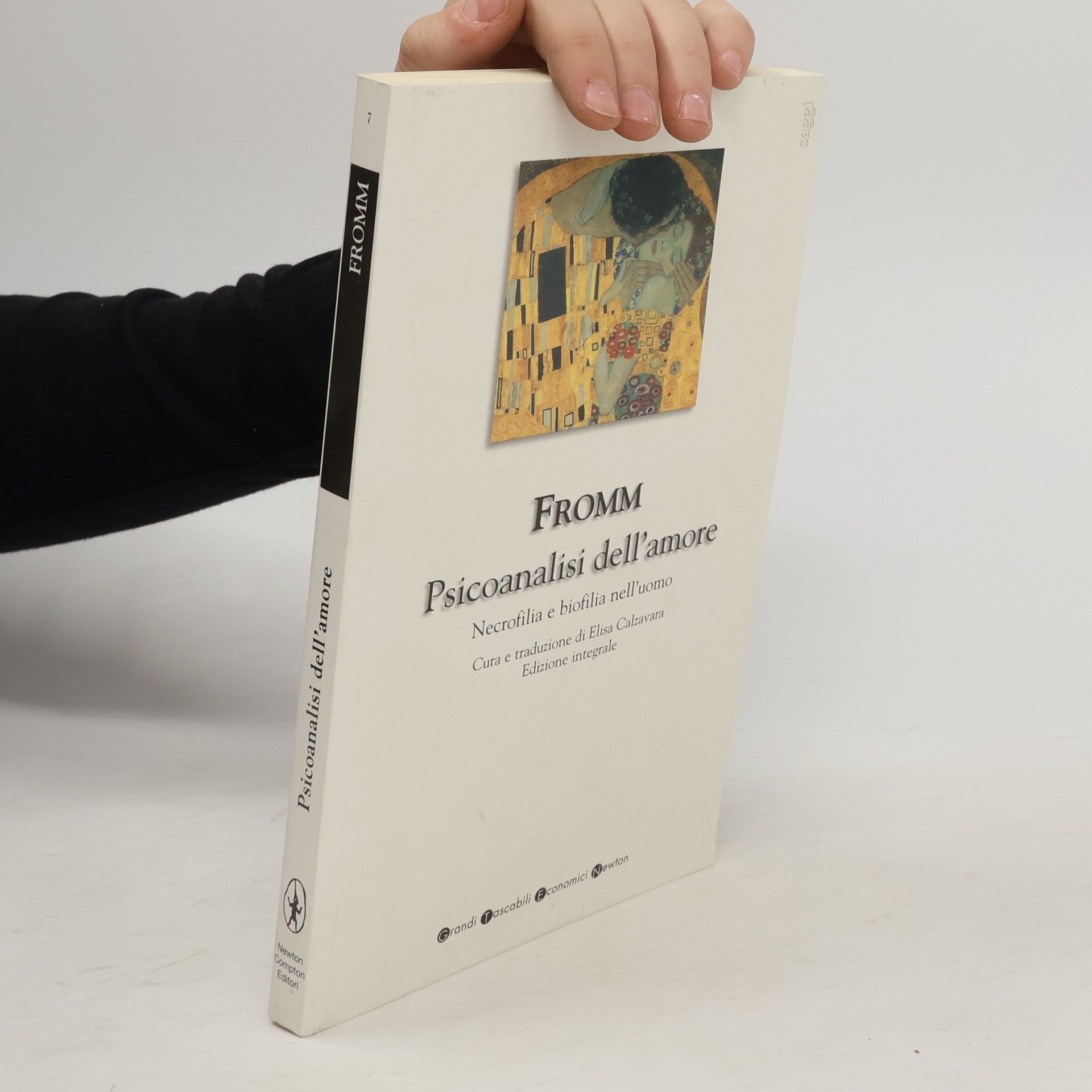 Erich Fromm Psicoanalisi dell'amore - Edizione integrale