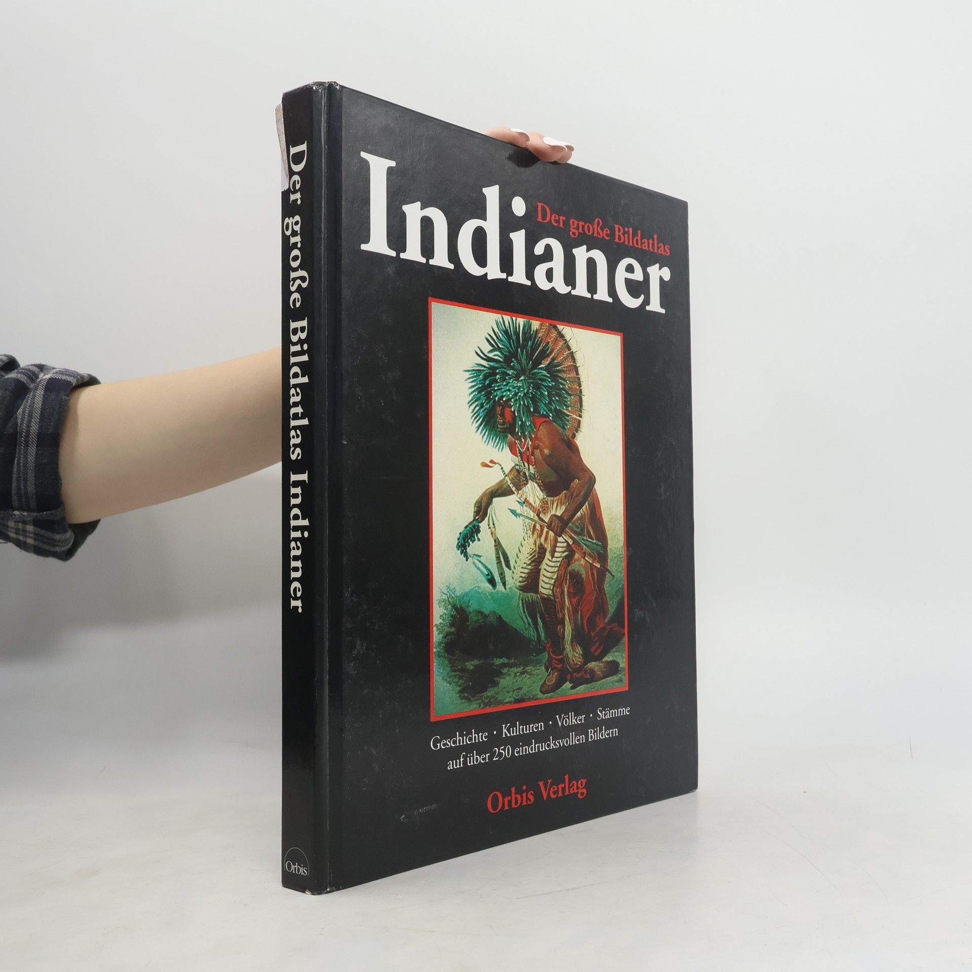 Werner Petermann Der grosse Bildatlas Indianer