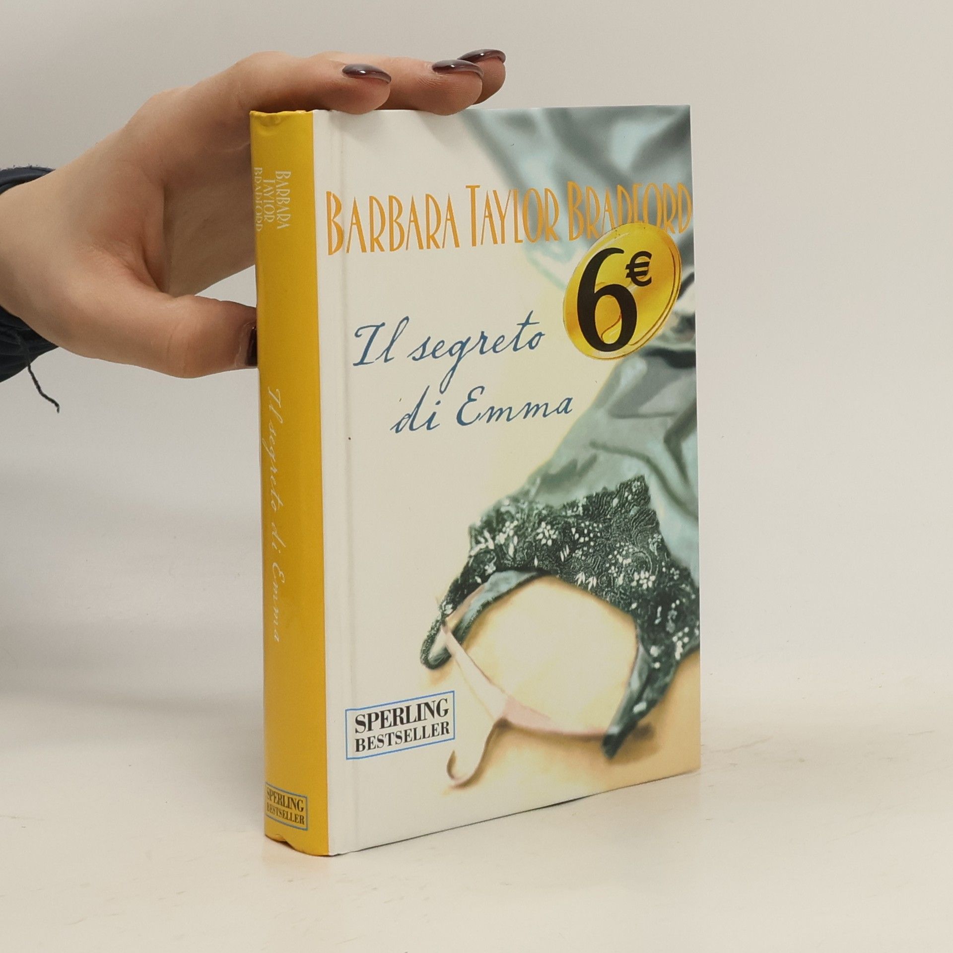 Barbara Taylor Bradfordová Il segreto di Emma