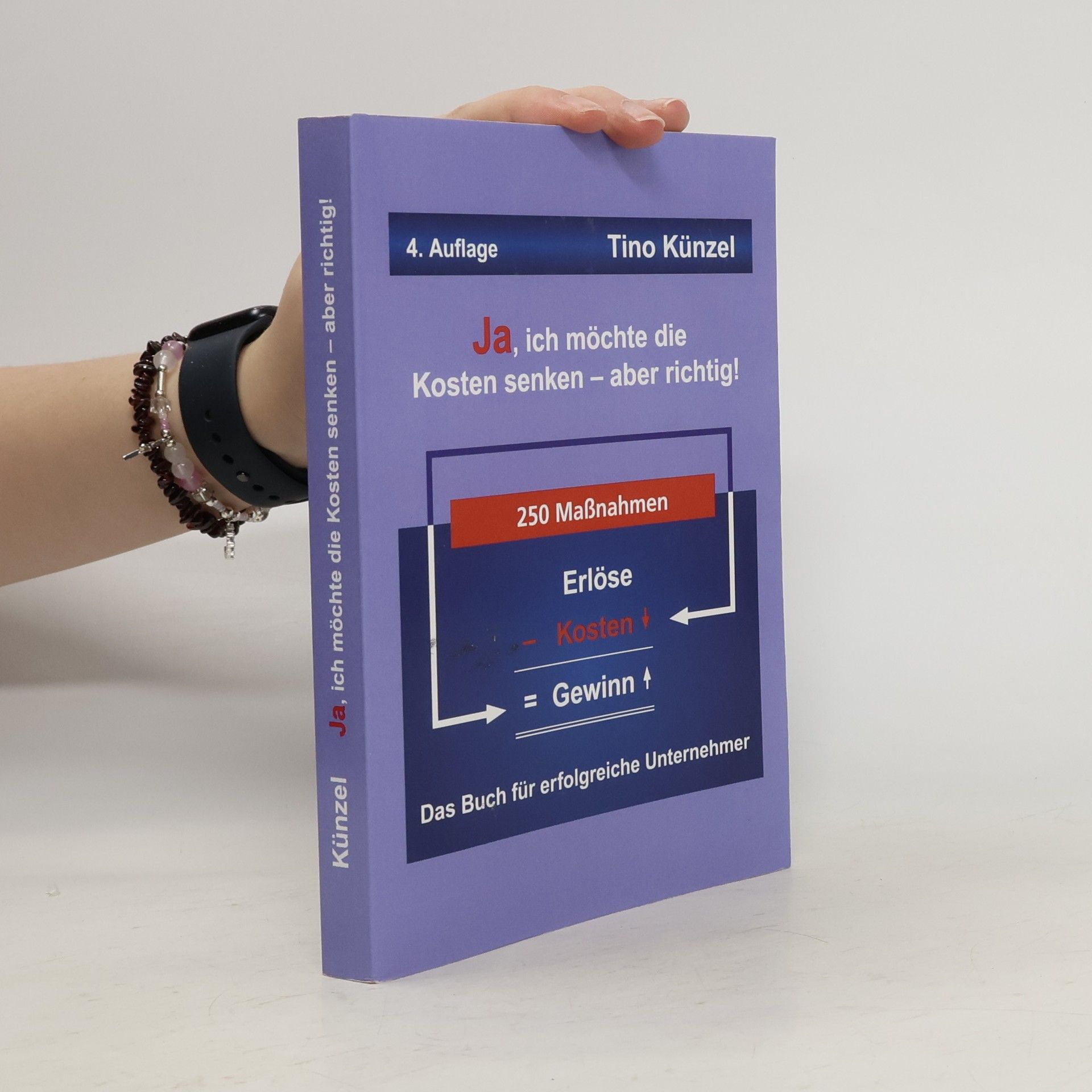 Tino Künzel Ja, ich möchte die Kosten senken - aber richtig!
