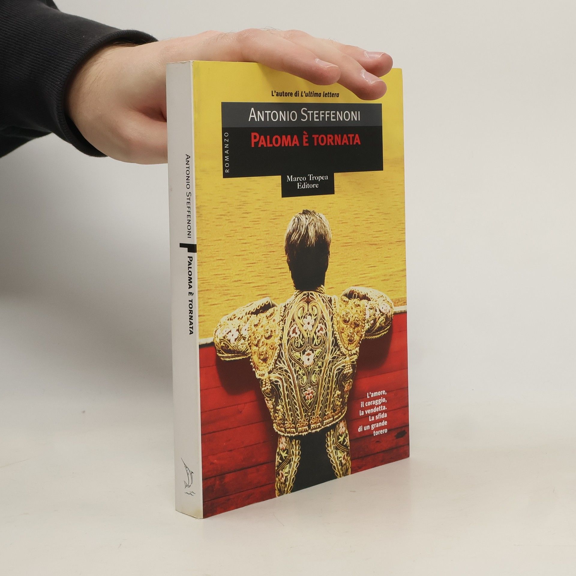 Antonio Steffenoni Paloma è tornata