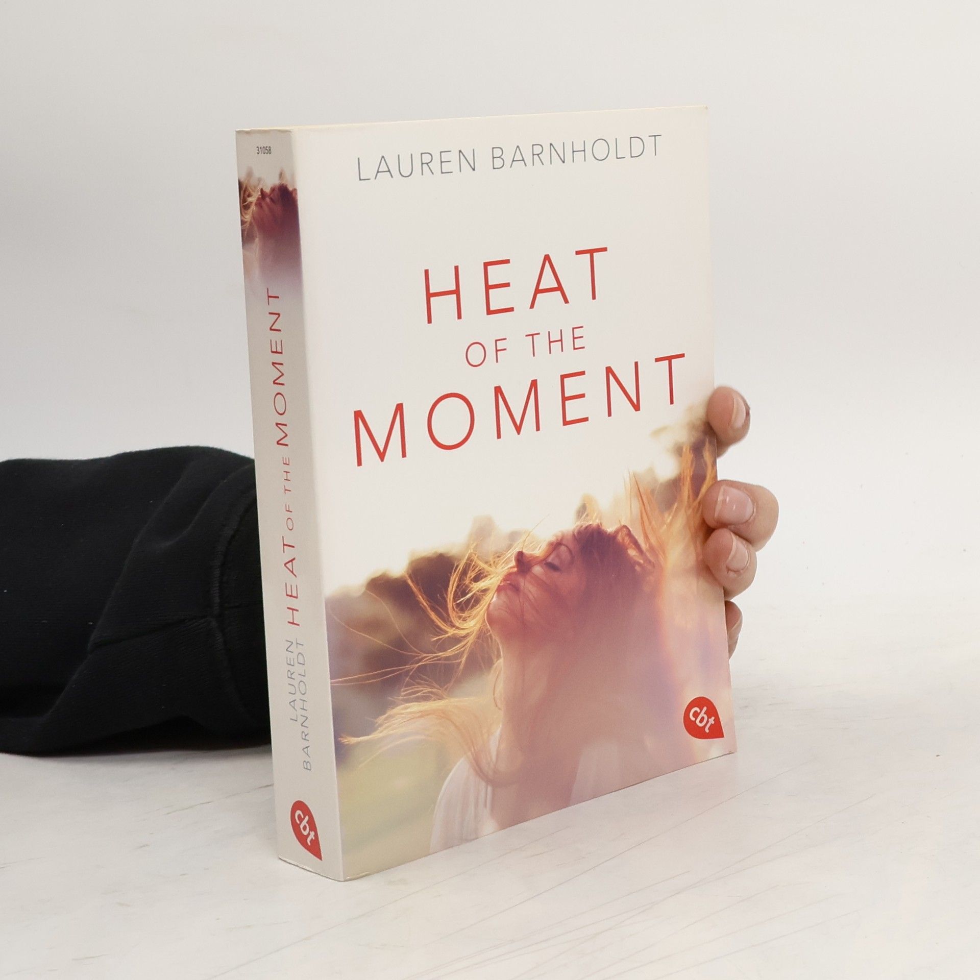 Lauren Barnholdt Heat of the moment