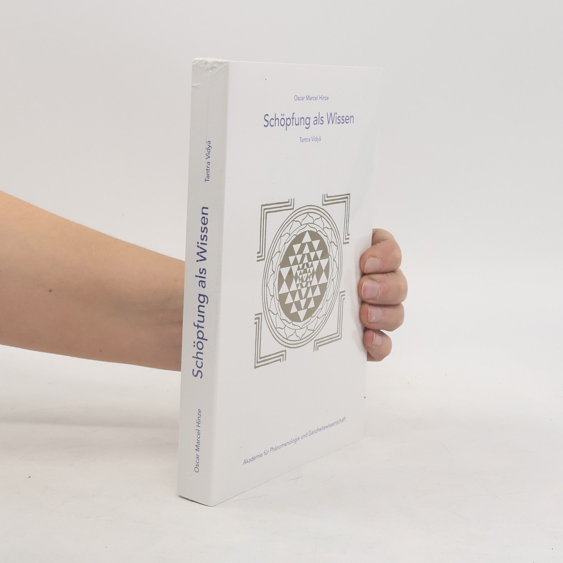 Oscar Marcel Hinze Schöpfung als Wissen