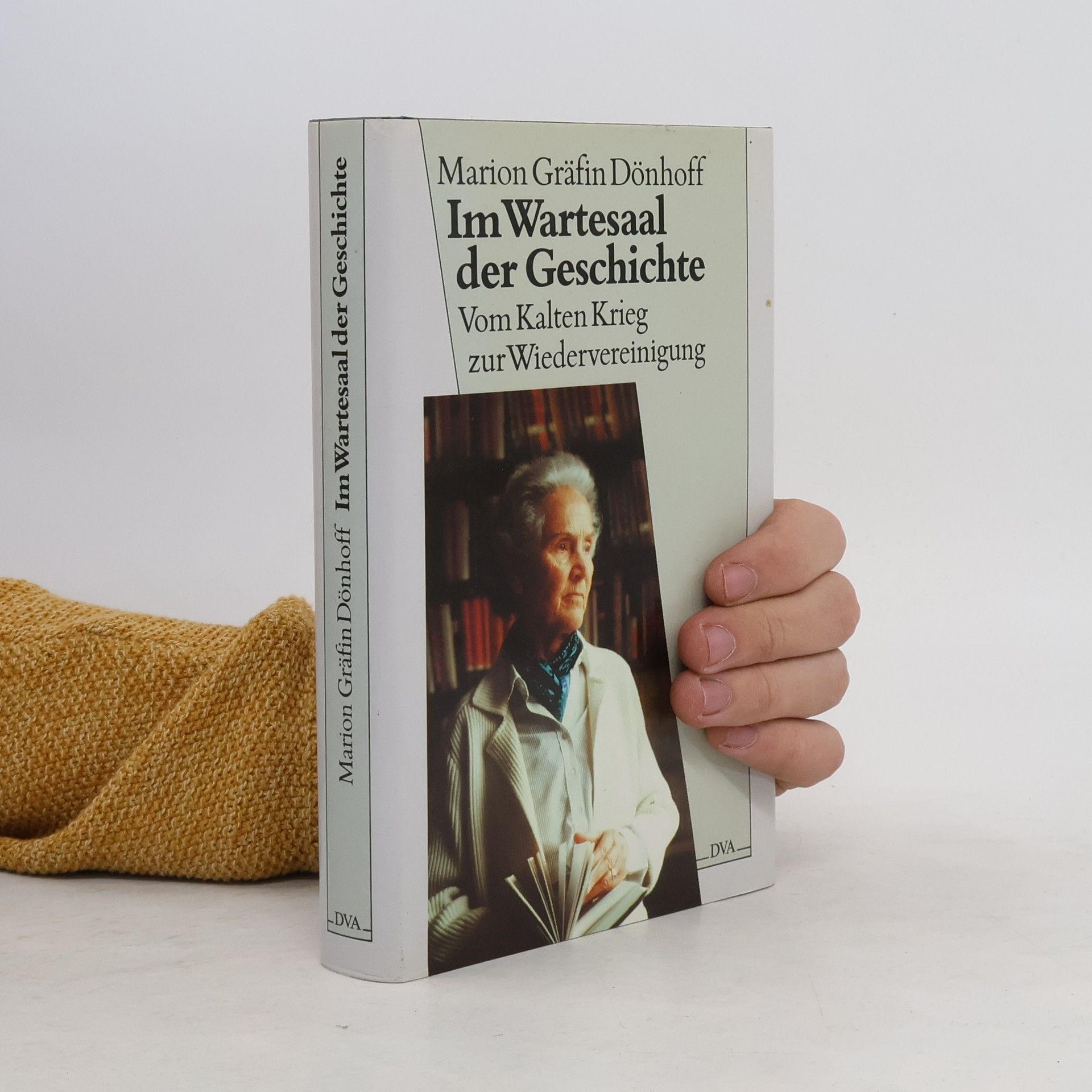 Marion Gräfin Dönhoff Im Wartesaal der Geschichte