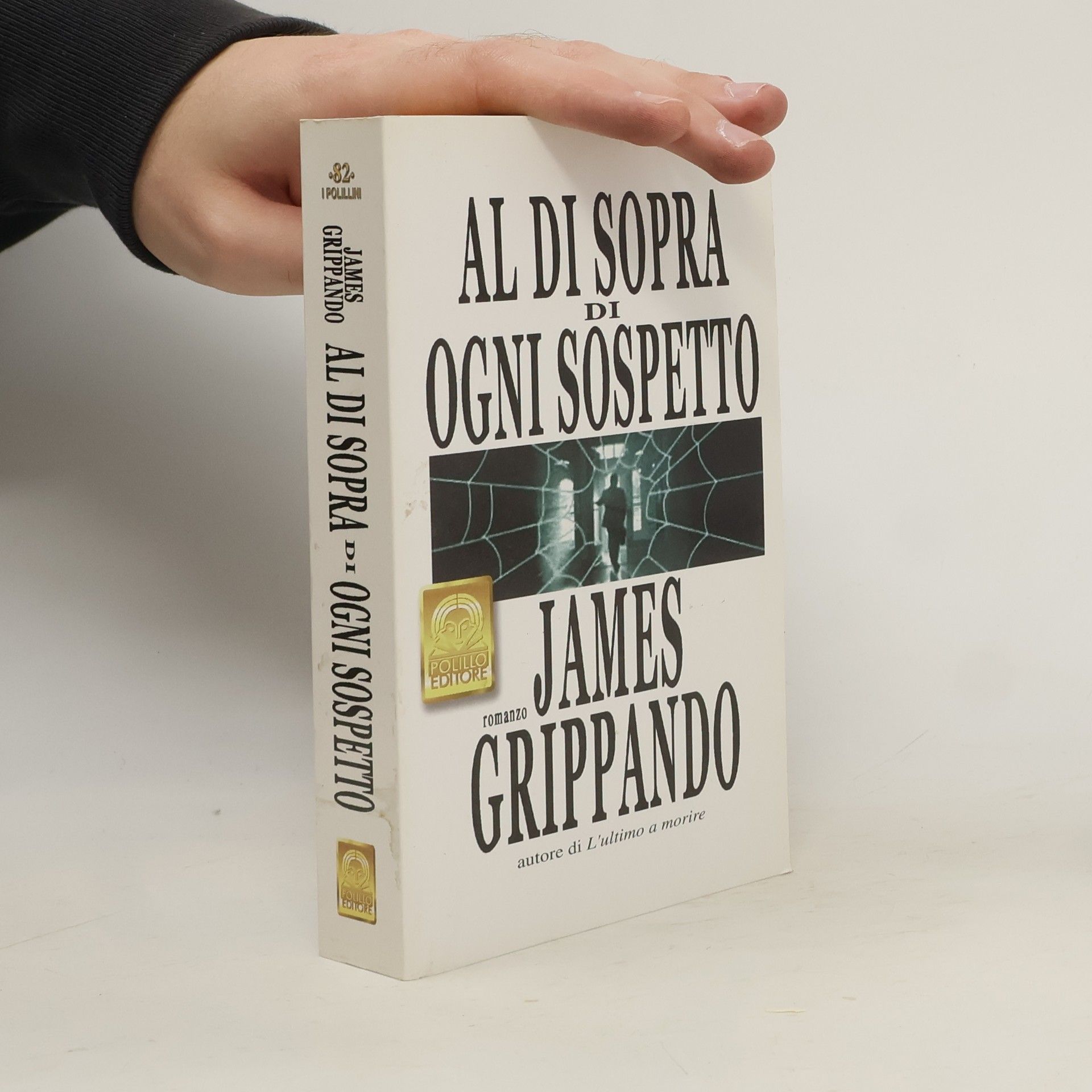 Al di sopra di ogni sospetto