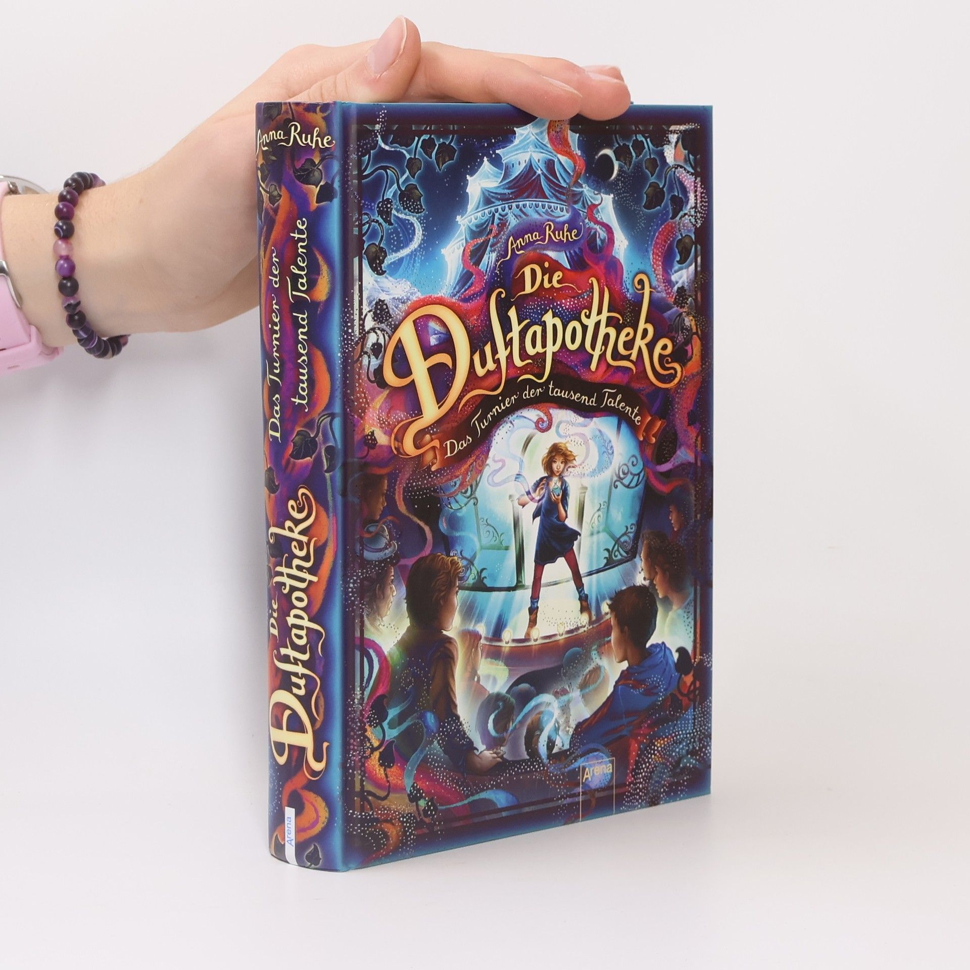 Anna Ruhe Die Duftapotheke: Das Turnier der tausend Talente